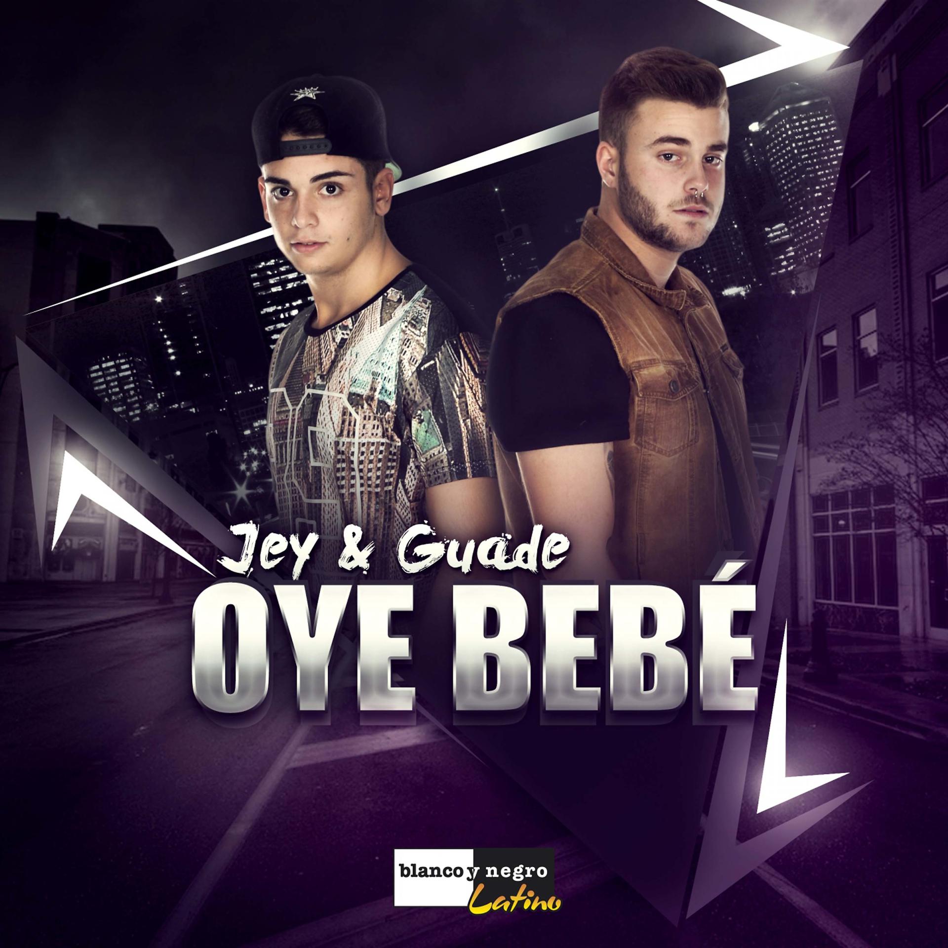 Постер альбома Oye Bebé