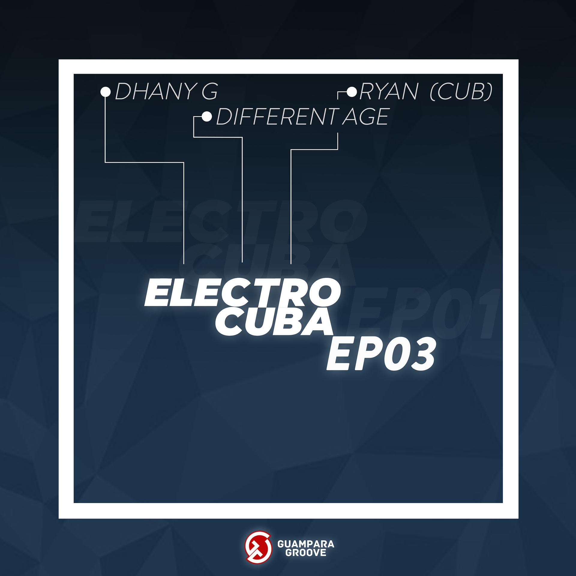 Постер альбома Electro Cuba Ep03