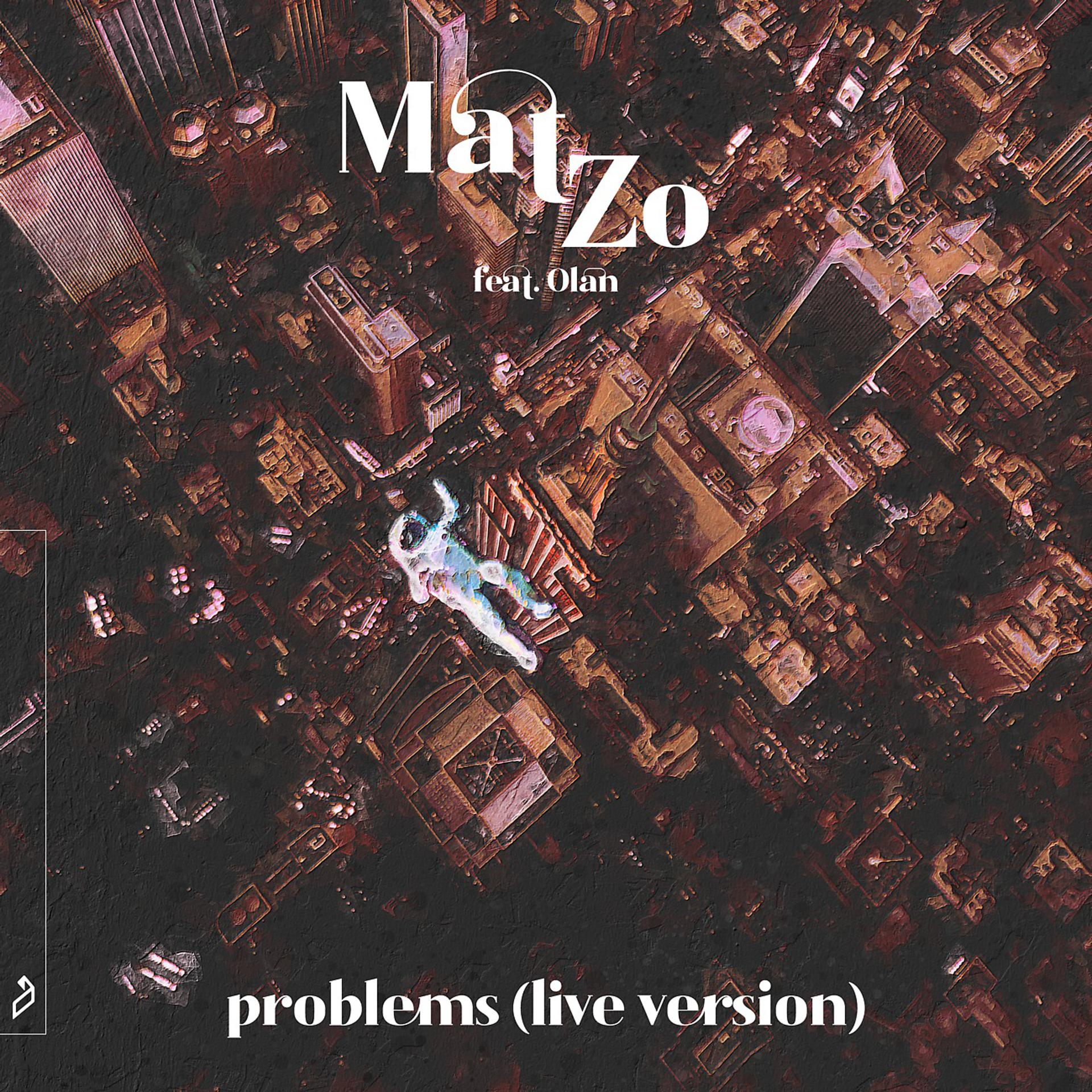 Постер альбома Problems (Live Version)