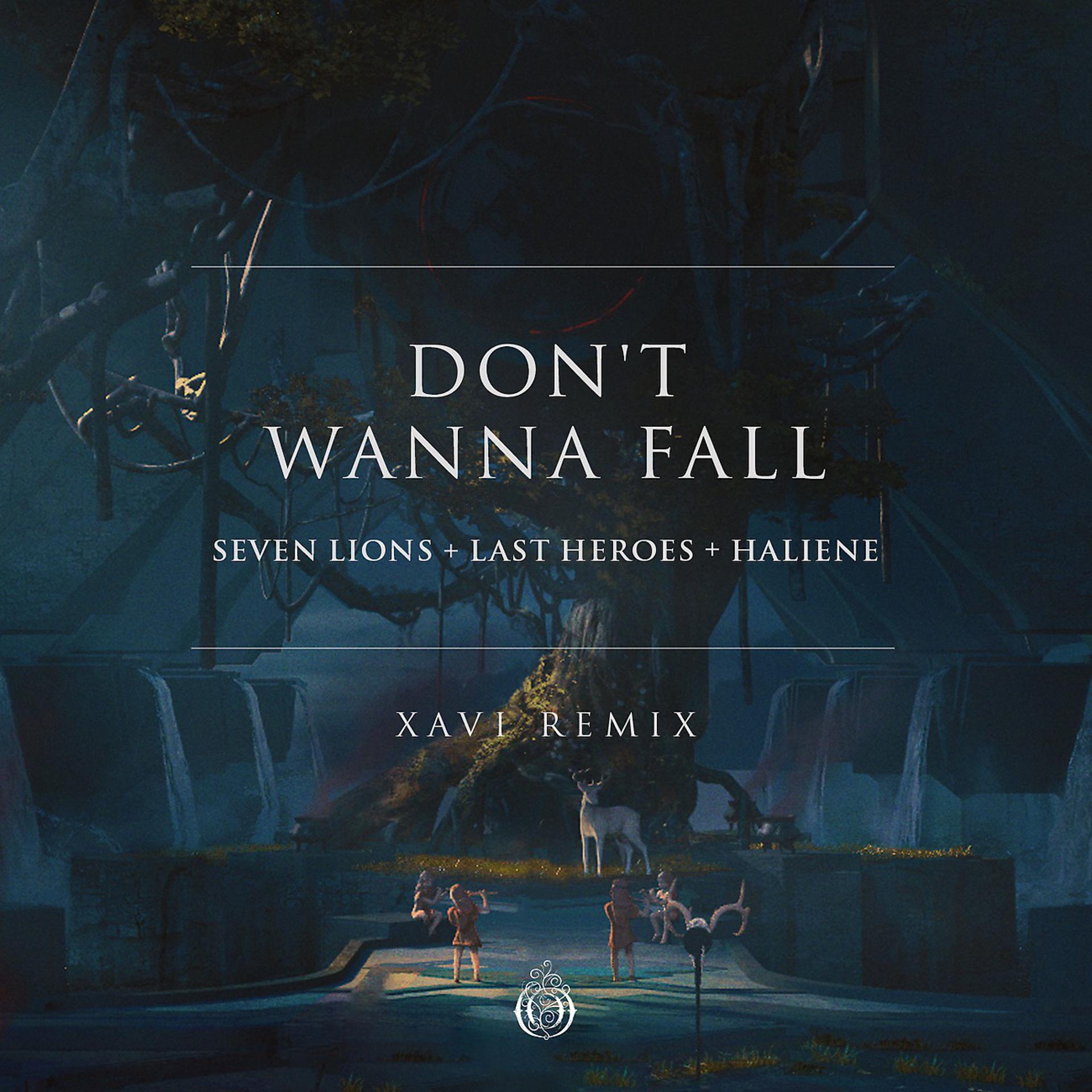 Постер альбома Don't Wanna Fall (Xavi Remix)