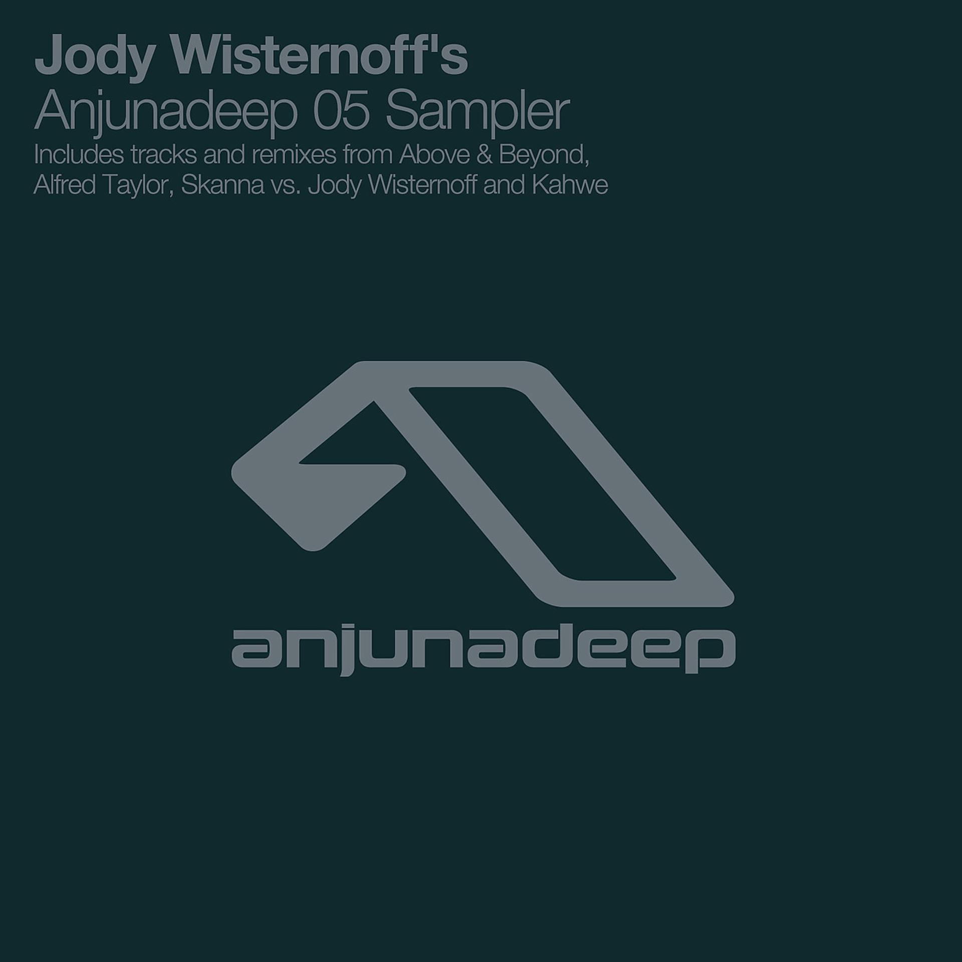 Постер альбома Jody Wisternoff's Anjunadeep 05 Sampler