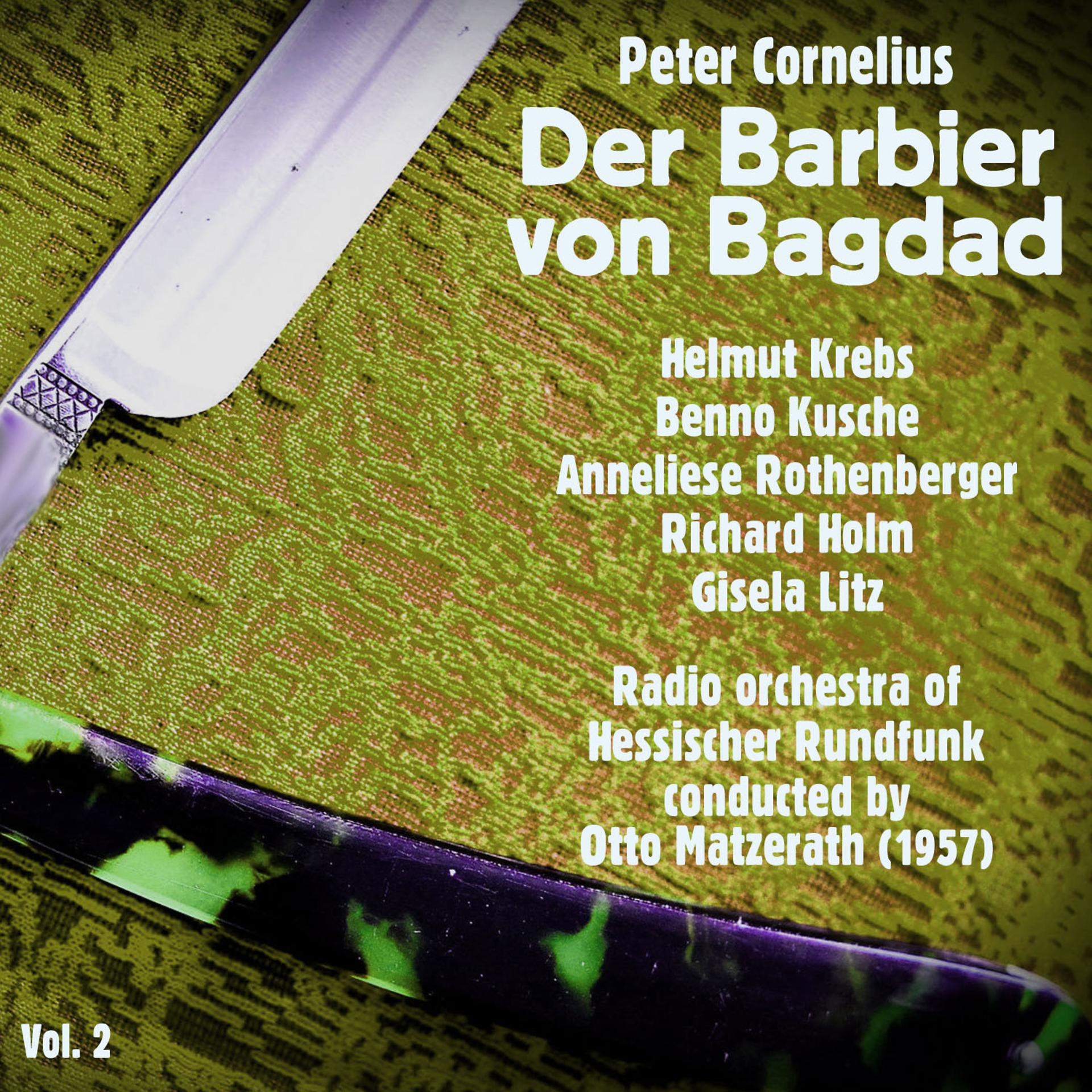 Постер альбома Peter Cornelius: Der Barbier von Bagdad (1957), Volume 2
