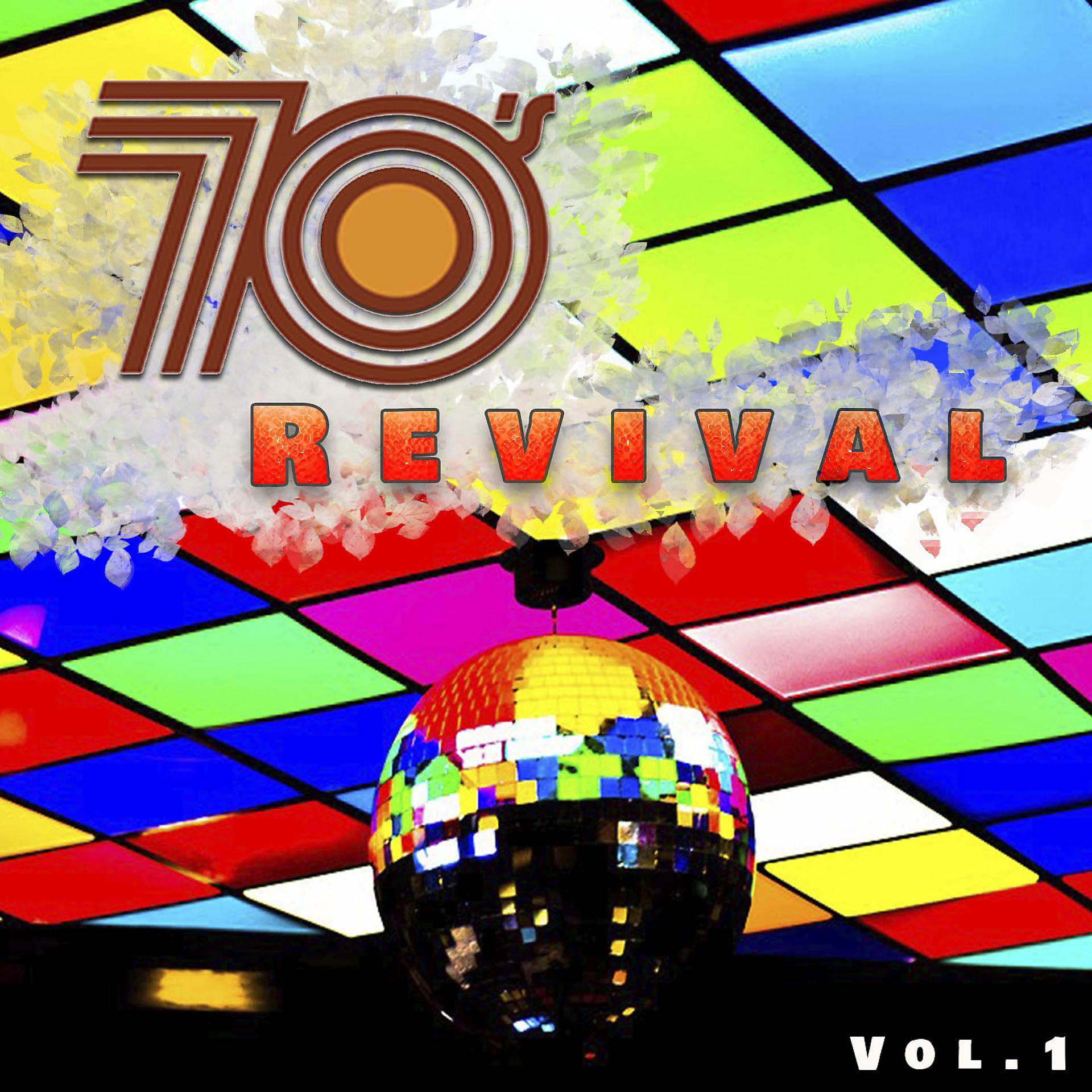 Постер альбома 70'S Revival, Vol. 1