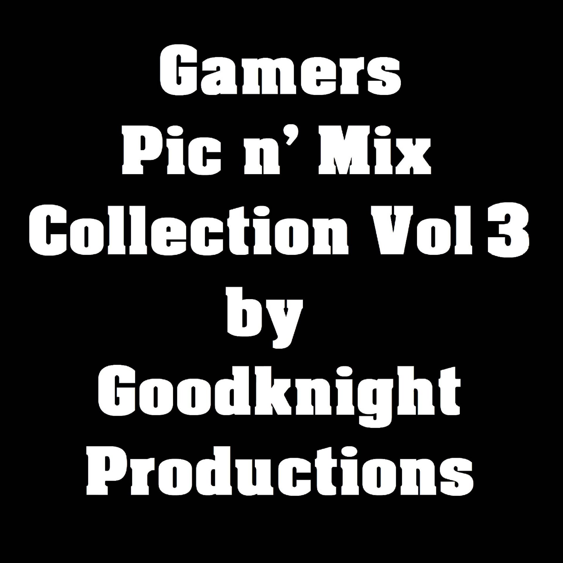 Постер альбома Gamers Pic n' Mix Collection, Vol. 3