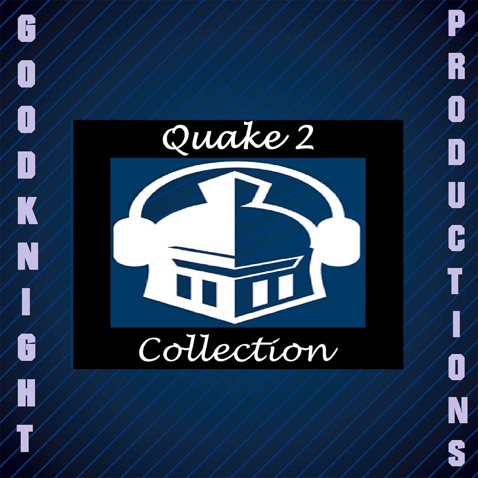 Постер альбома Quake 2 Collection