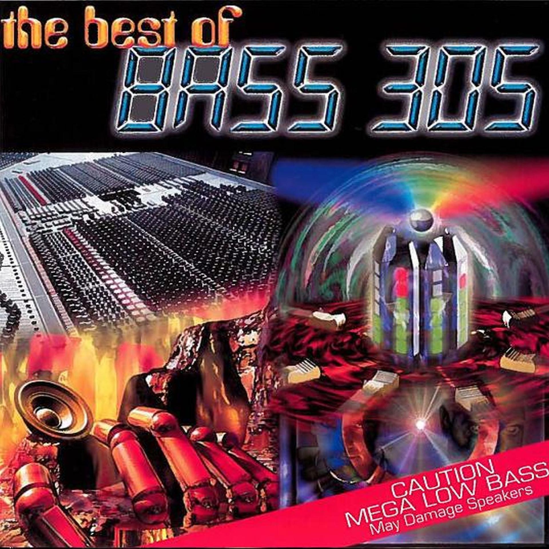 Постер альбома The Best of Bass 305