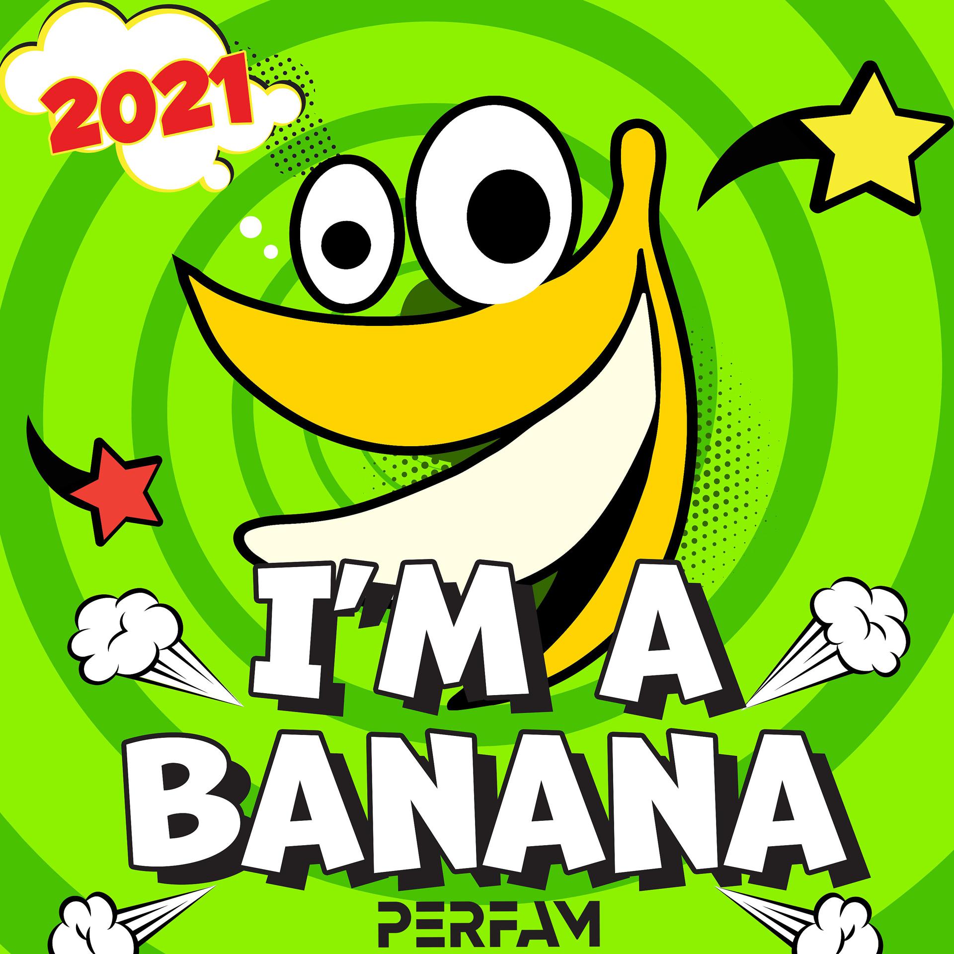 Постер альбома I'm a Banana