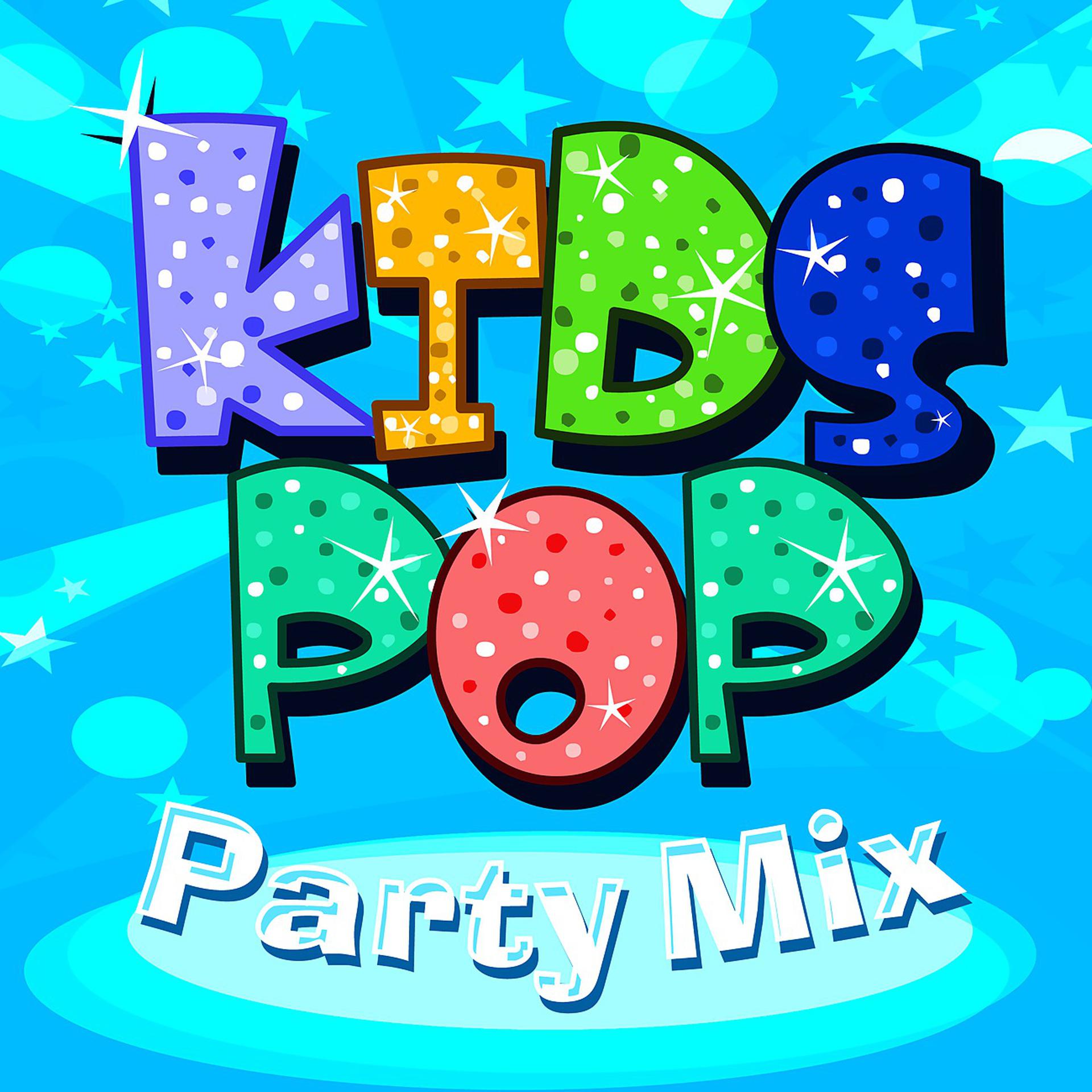 Постер альбома Kids Pop Party Mix
