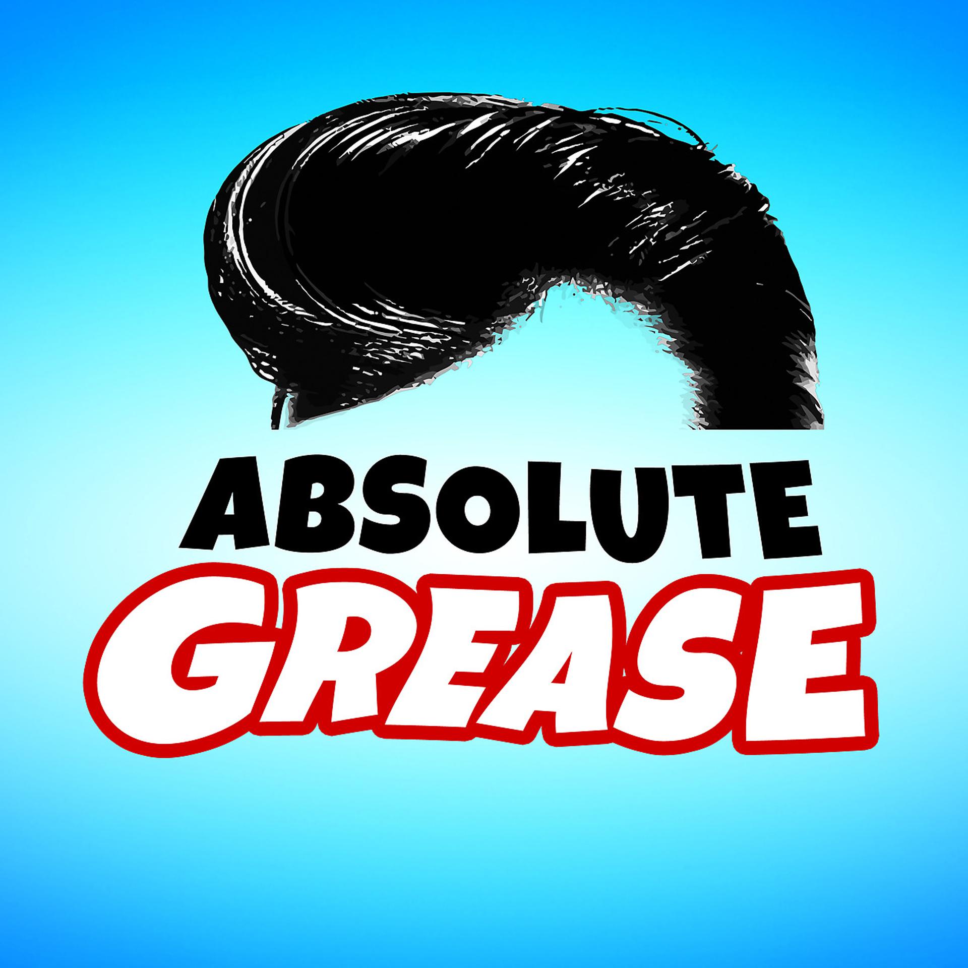 Постер альбома Absolute Grease