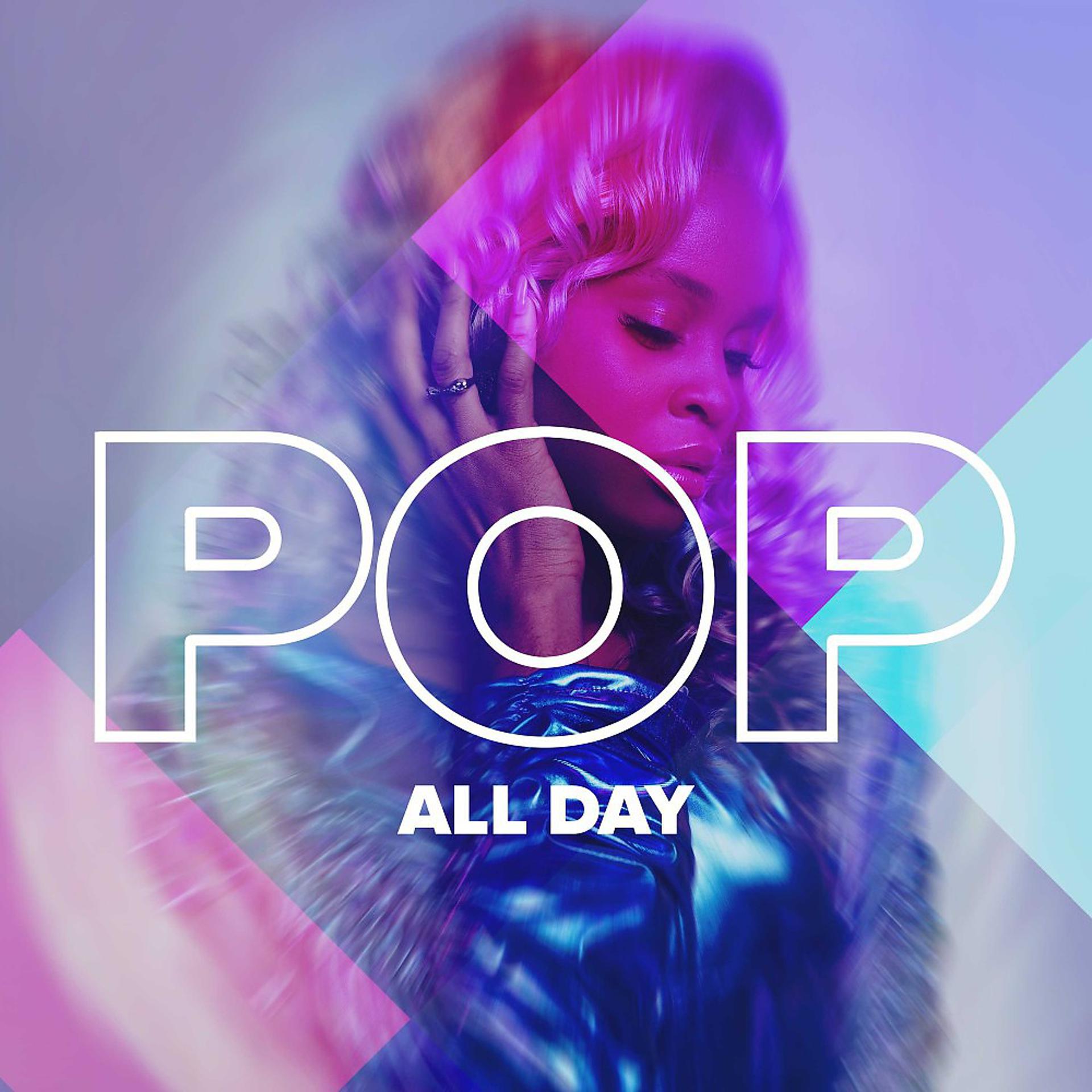 Постер альбома Pop All Day