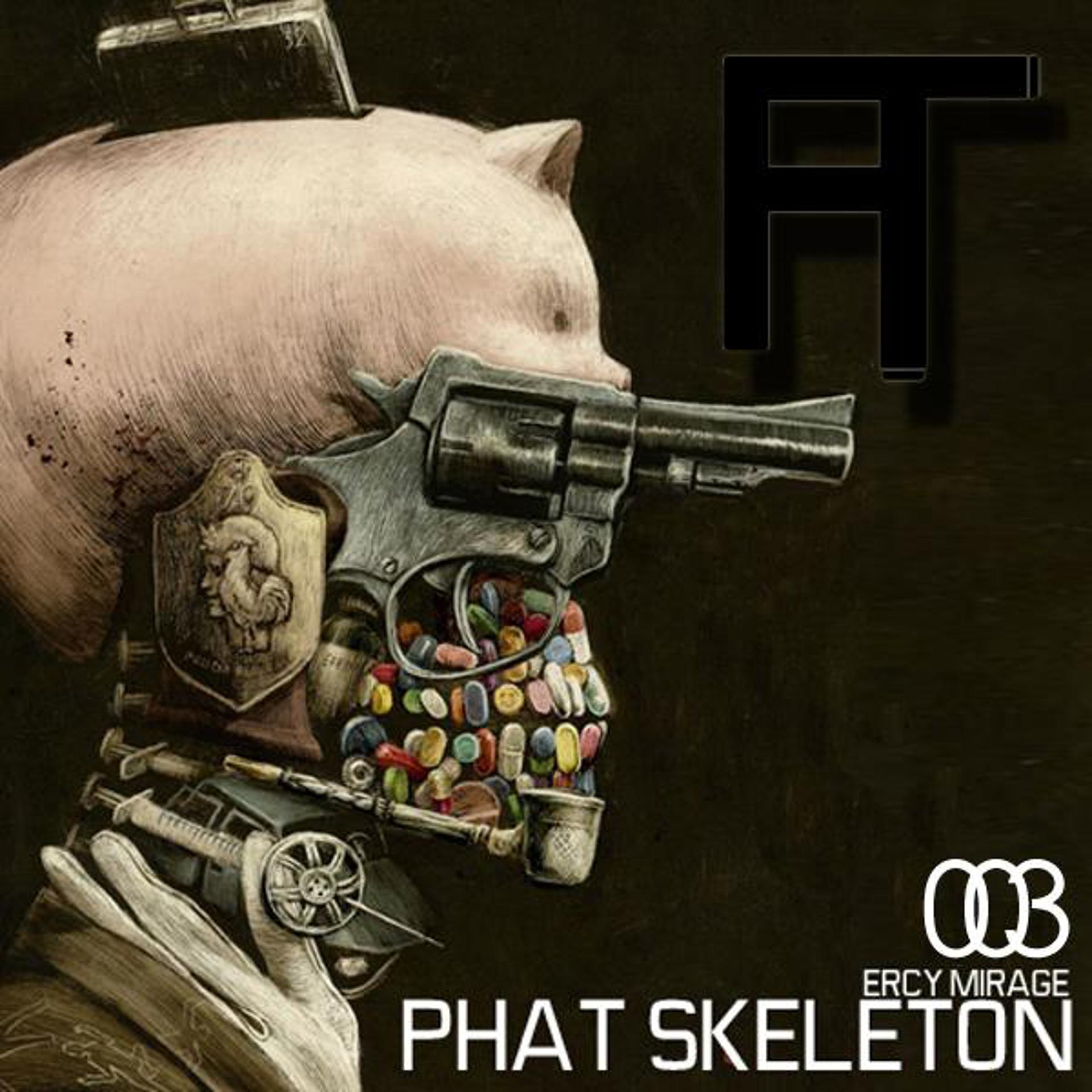 Постер альбома Phat Skeleton