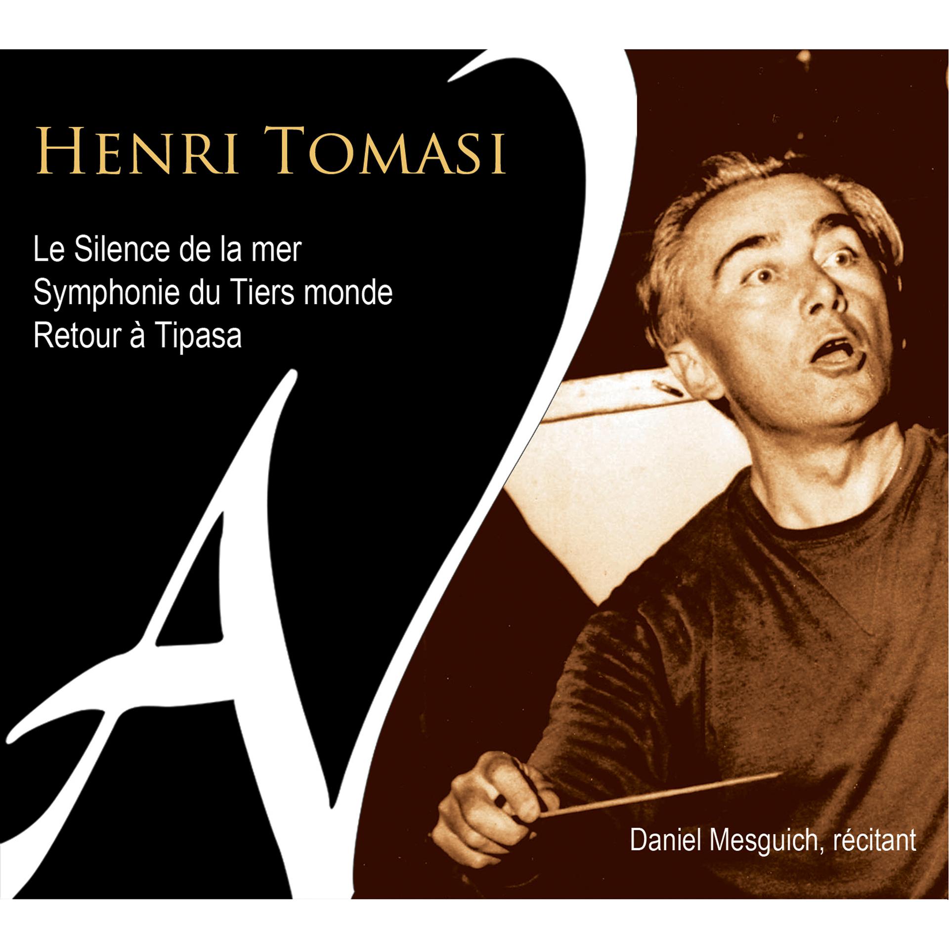 Постер альбома Tomasi: Le silence de la mer, Symphonie du tiers monde & Retour à Tipasa