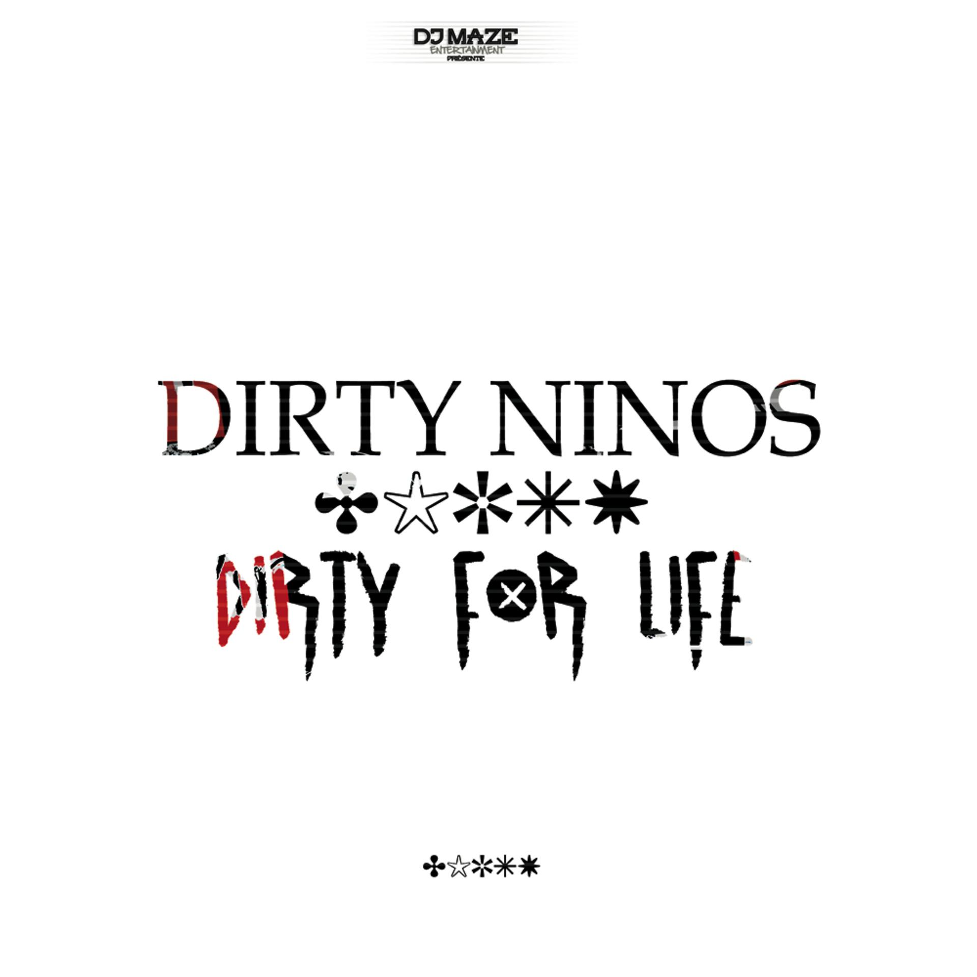 Постер альбома Dirty for Life - Single