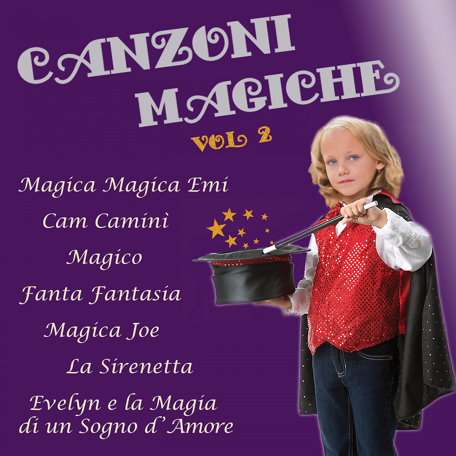 Постер альбома Canzoni magiche vol2
