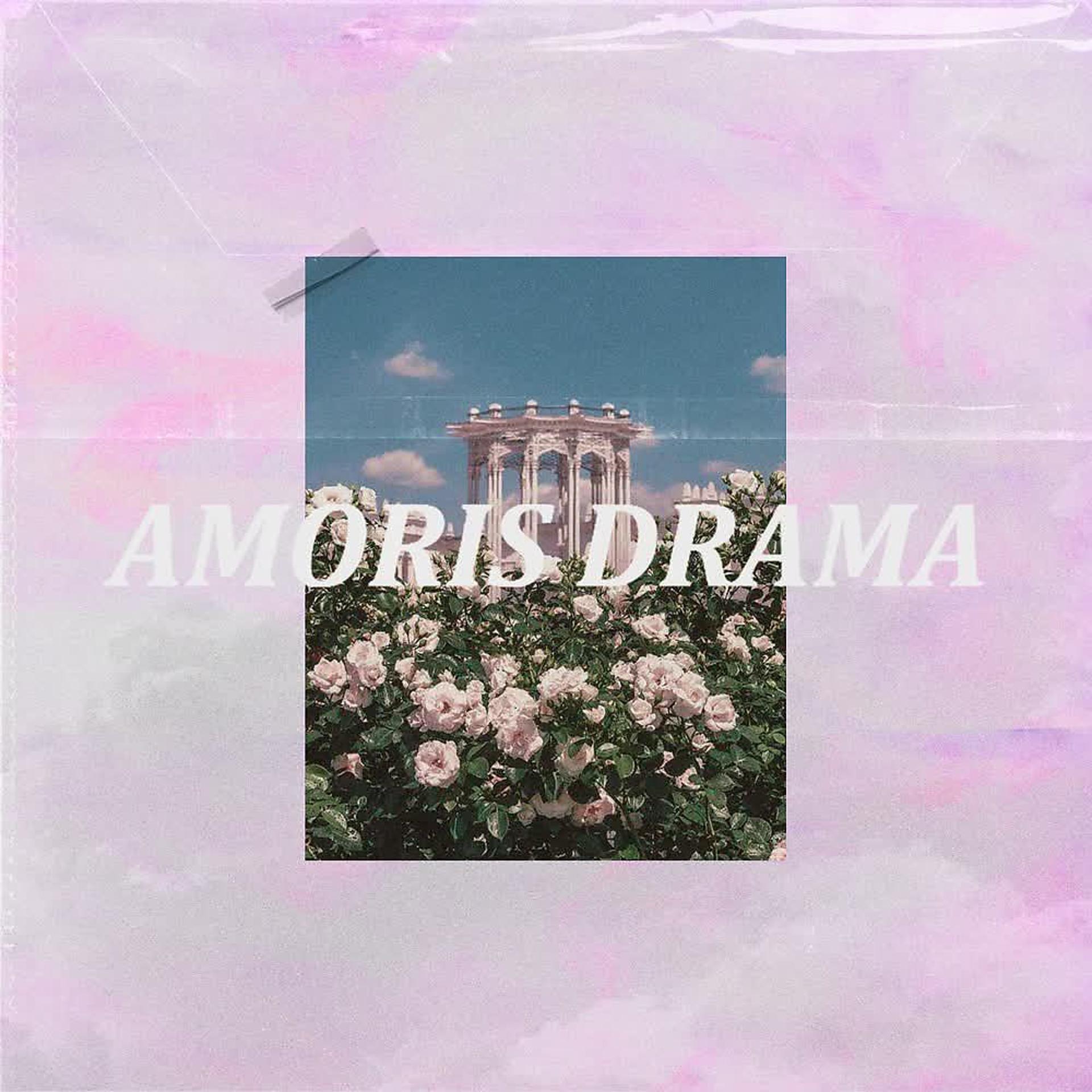 Постер альбома Amoris Drama
