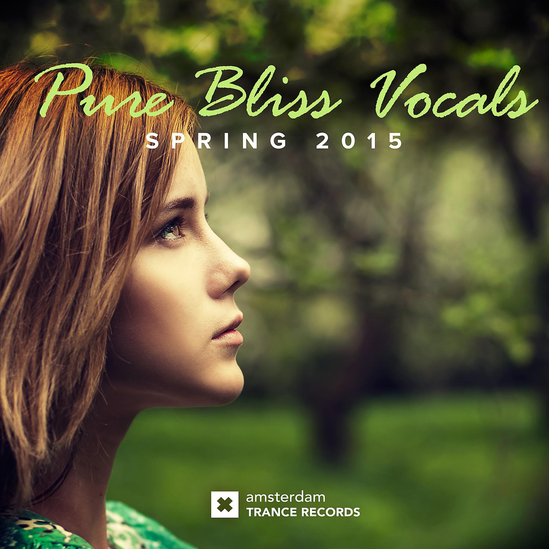Постер альбома Pure Bliss Vocals - Spring 2015