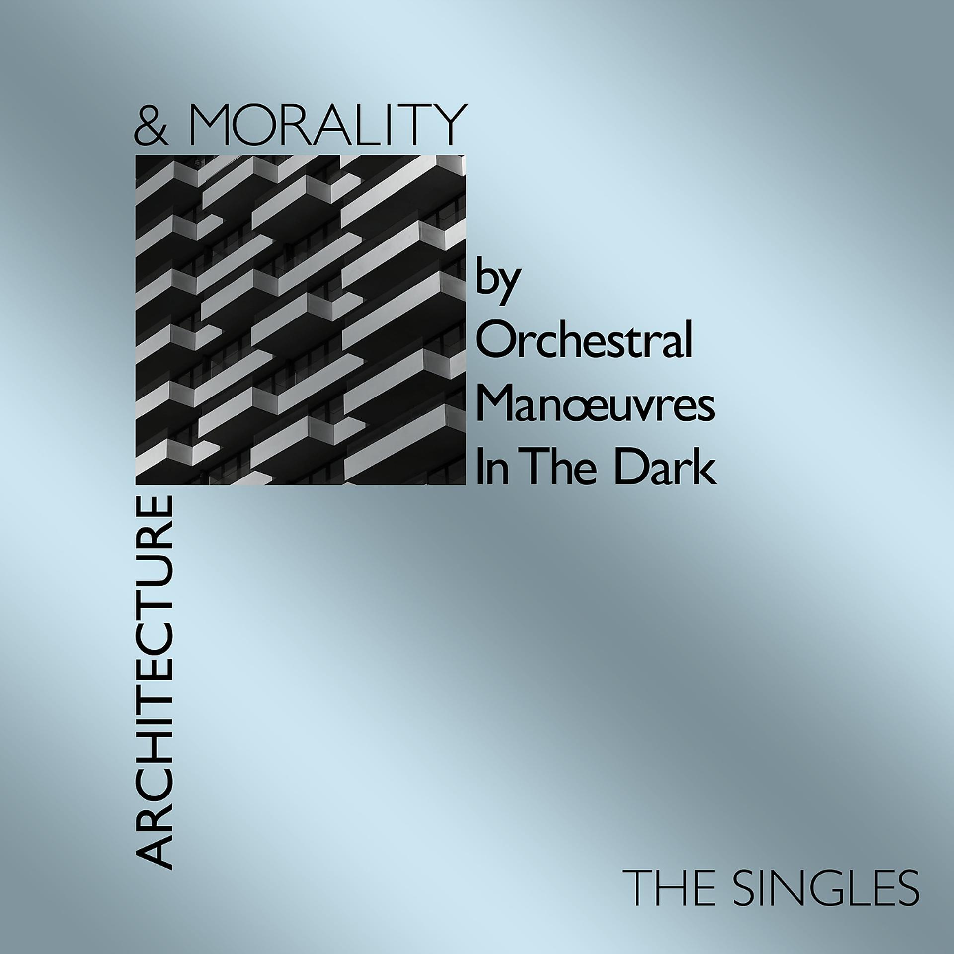 Постер альбома Architecture & Morality Singles