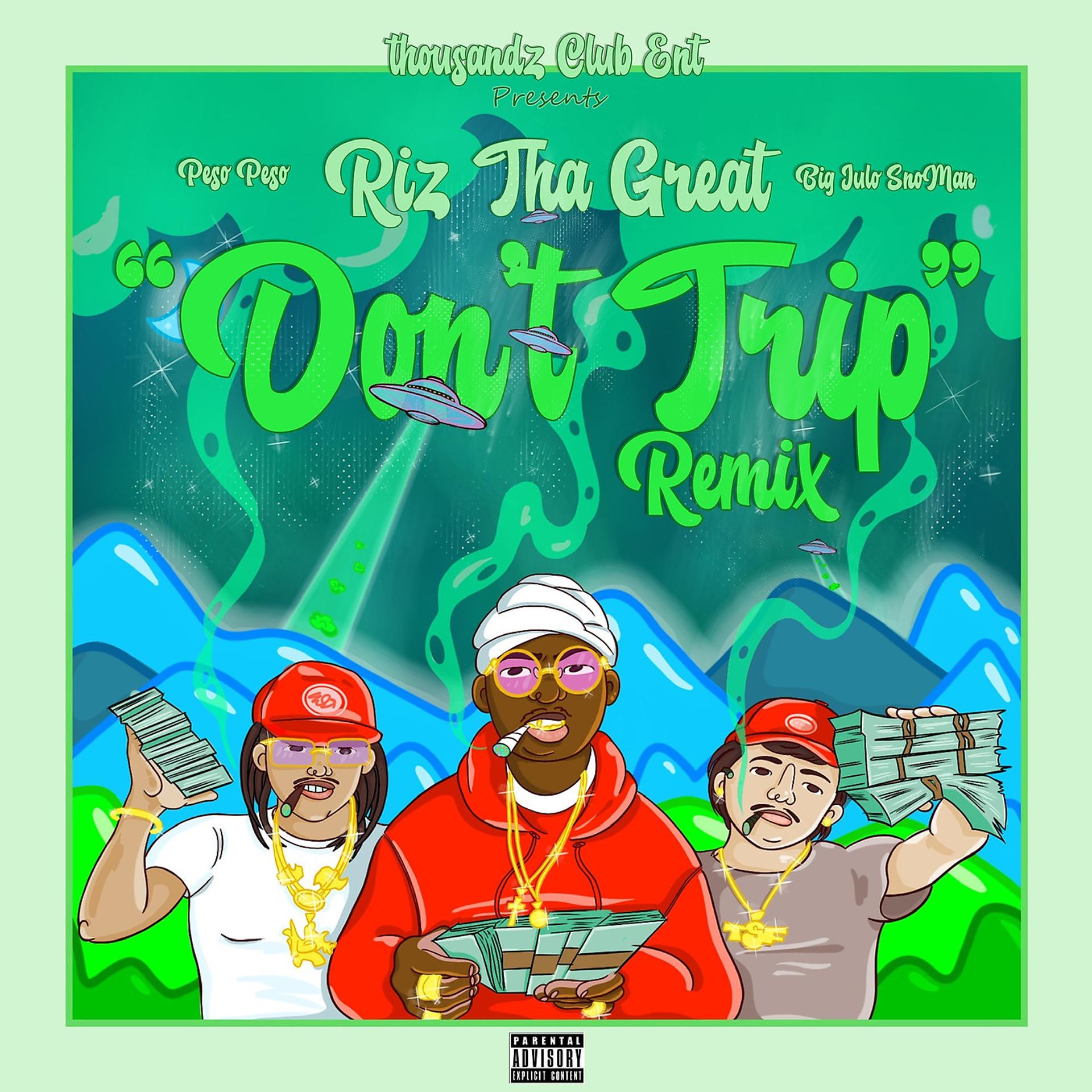 Постер альбома Don’t Trip (Remix)