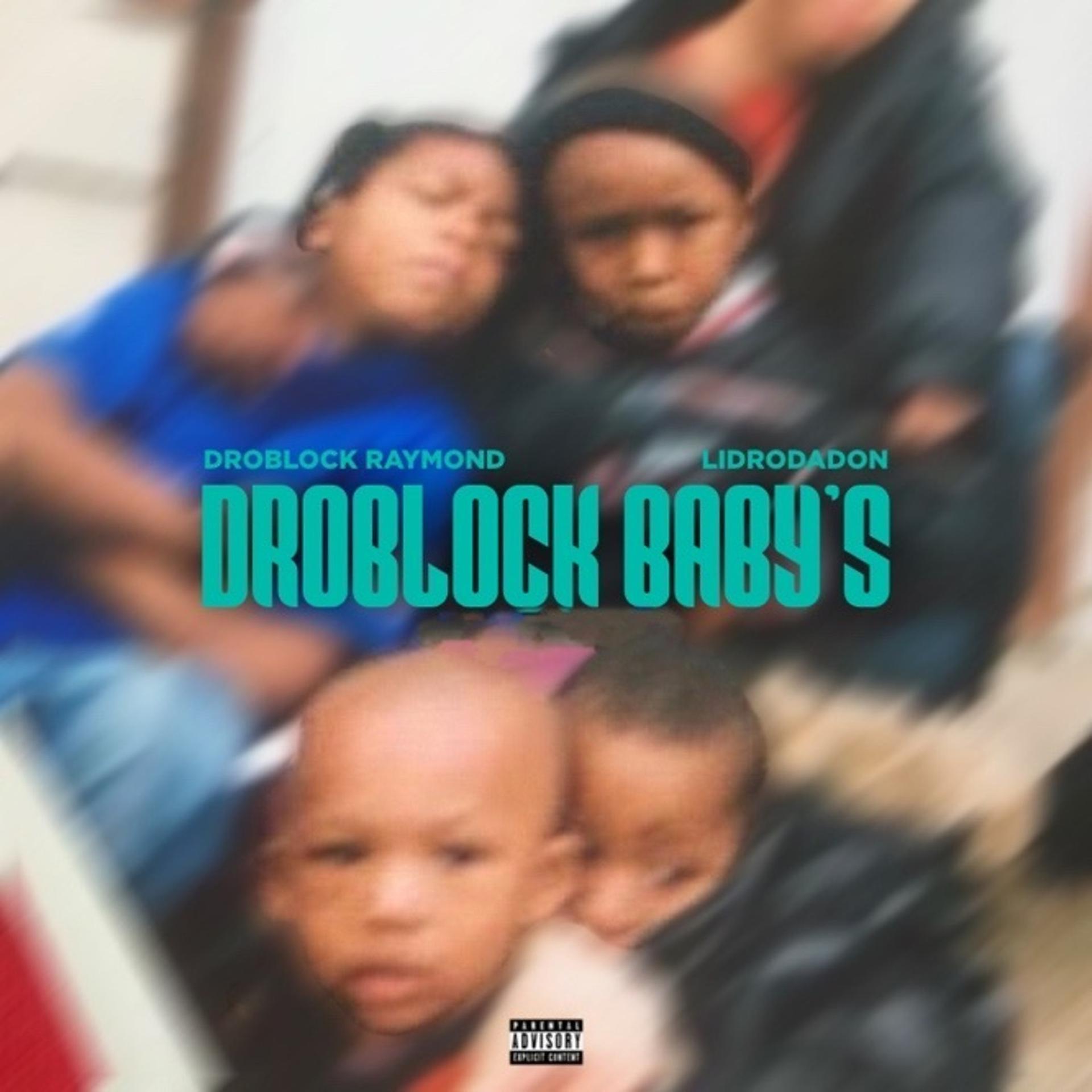 Постер альбома DroBlock Baby's