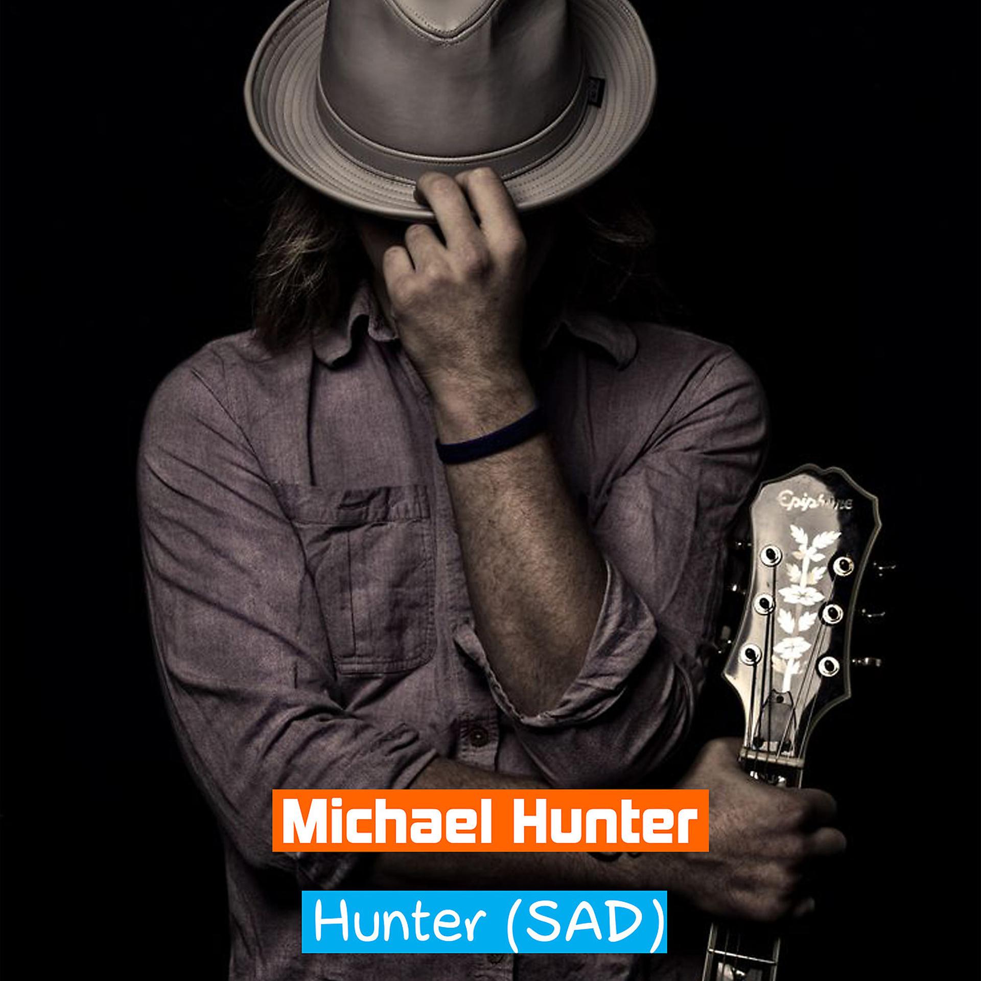 Постер альбома Hunter (Sad)