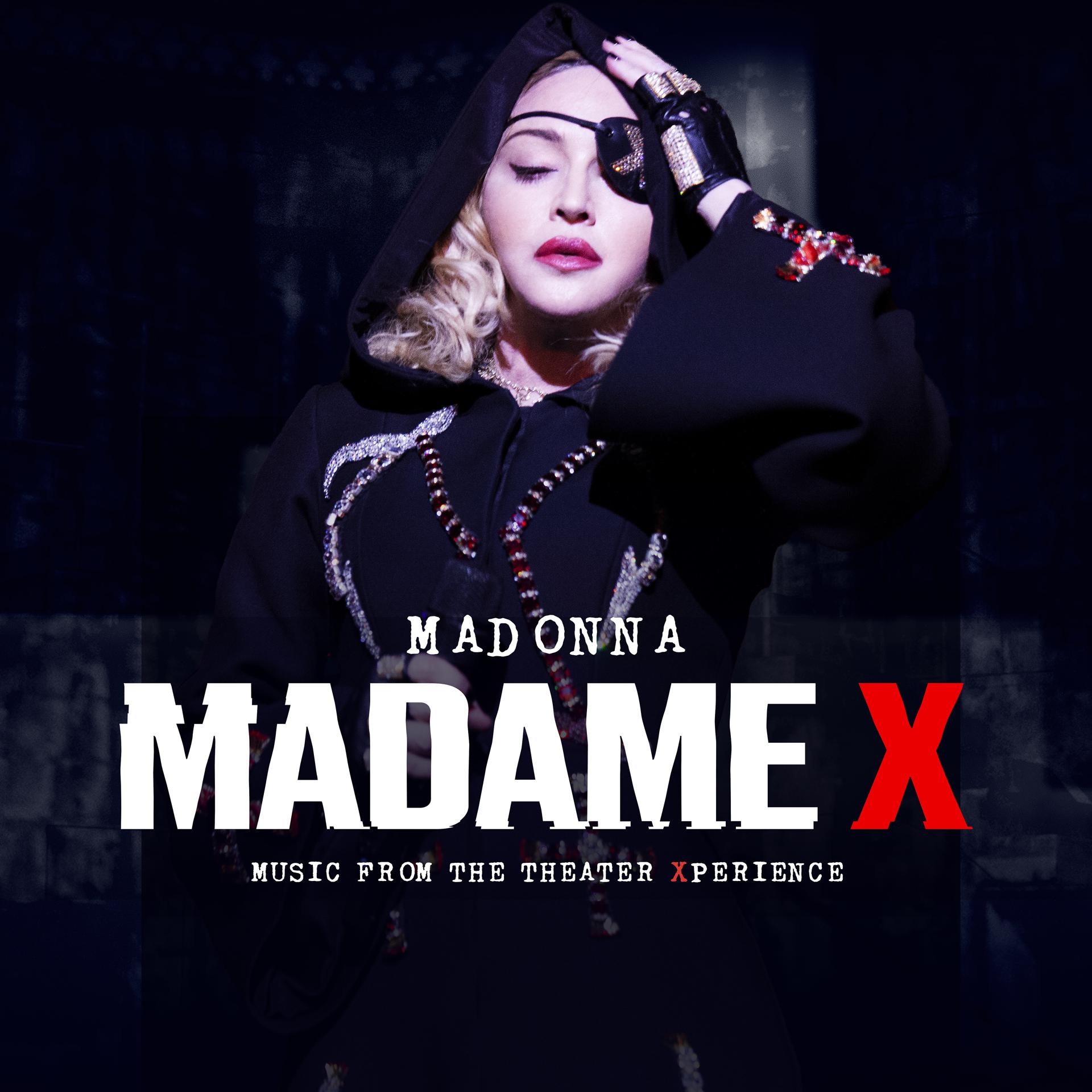 Постер альбома Madame X - Music From The Theater Xperience (Live)