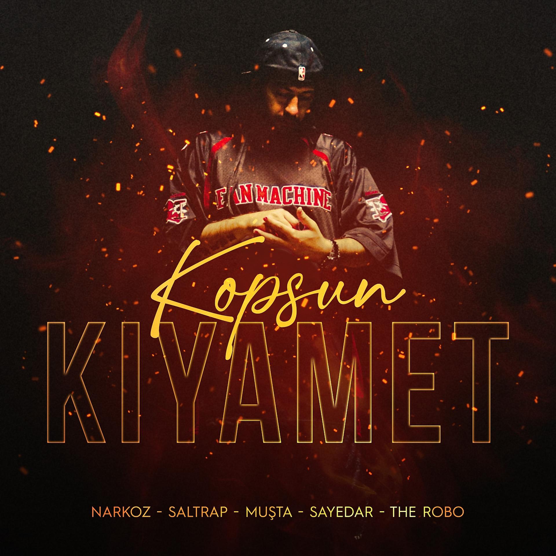 Постер альбома Kopsun Kıyamet