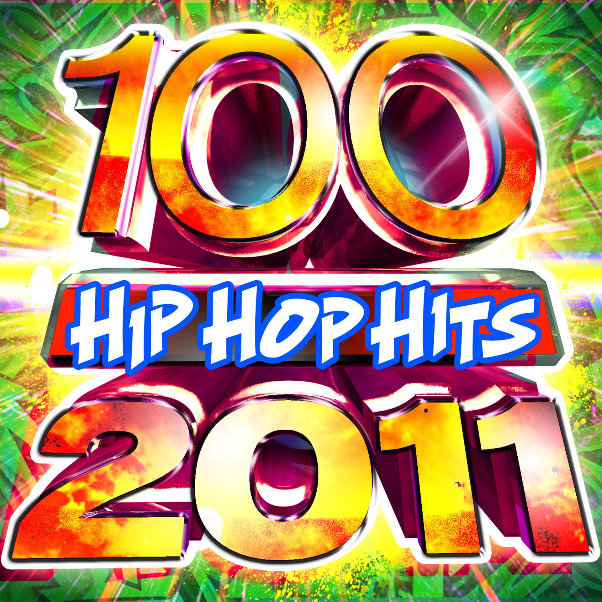 Постер альбома 100 Hip Hop Hits 2011