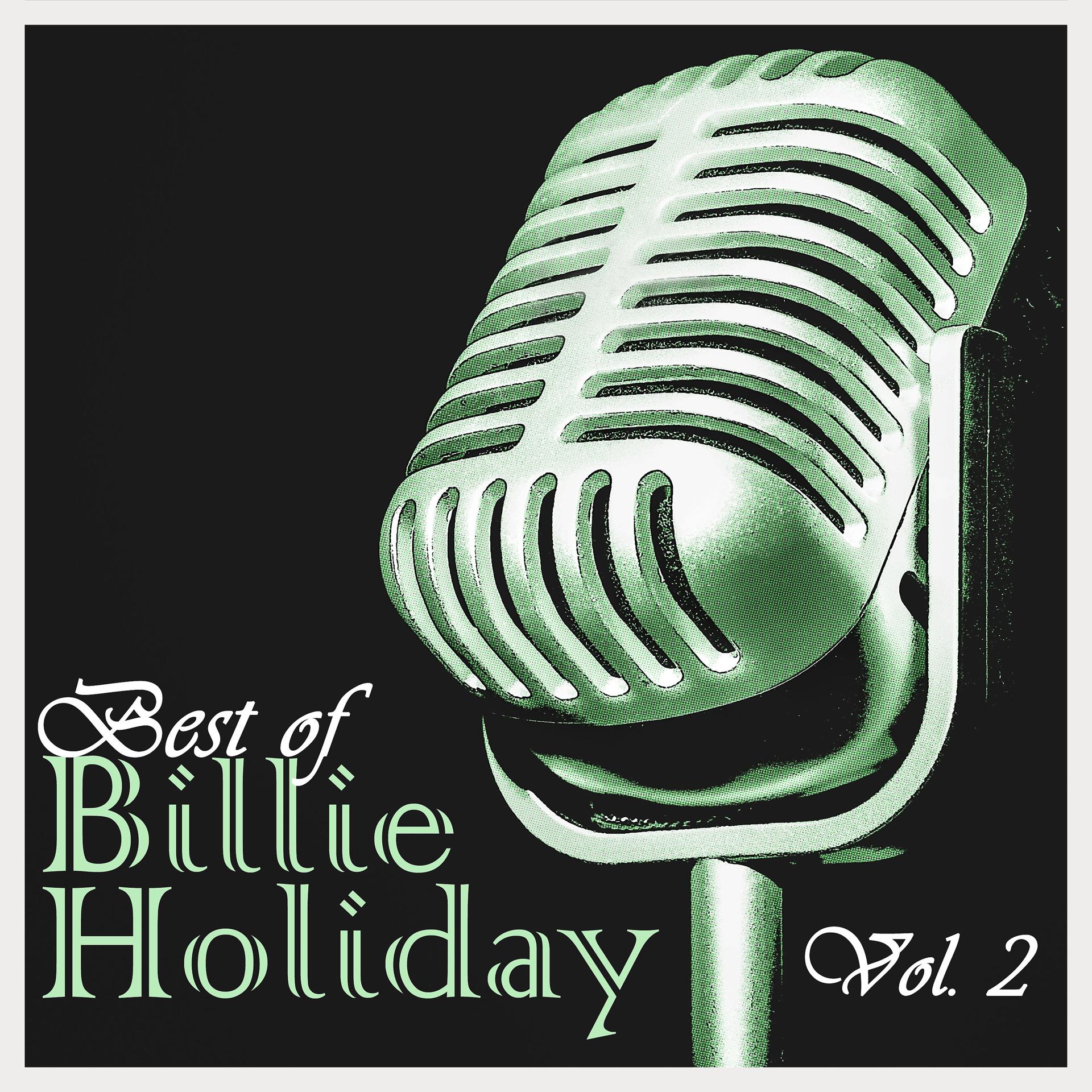 Постер альбома Best of Billie Holiday, Vol. 2