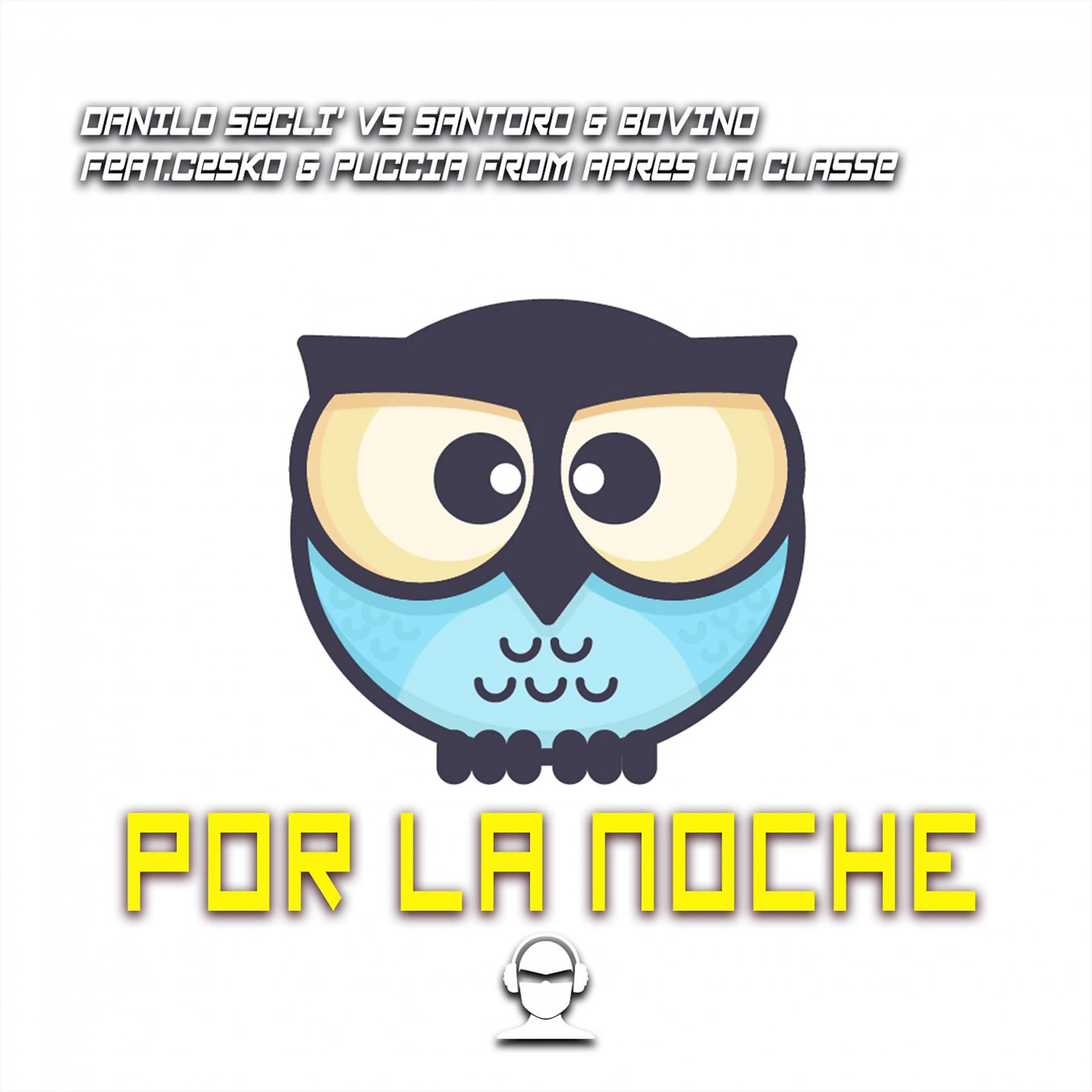Постер альбома Por La Noche