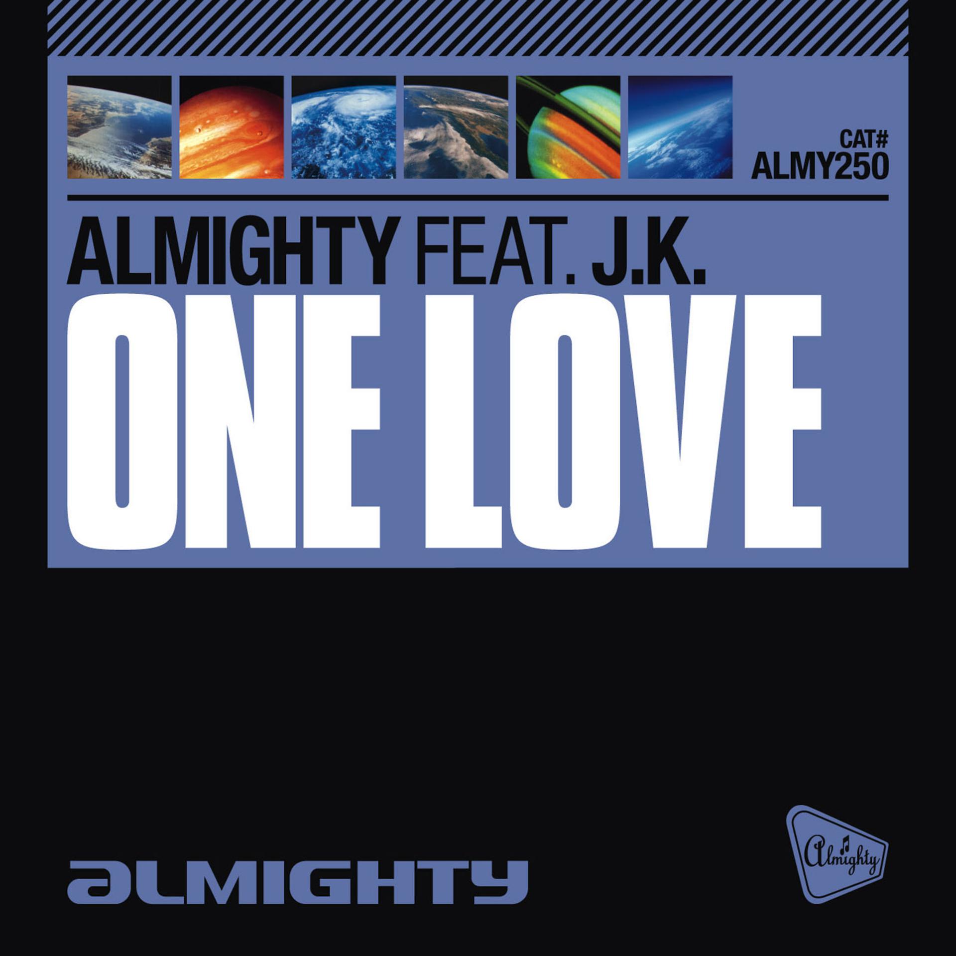 Постер альбома Almighty Presents: One Love