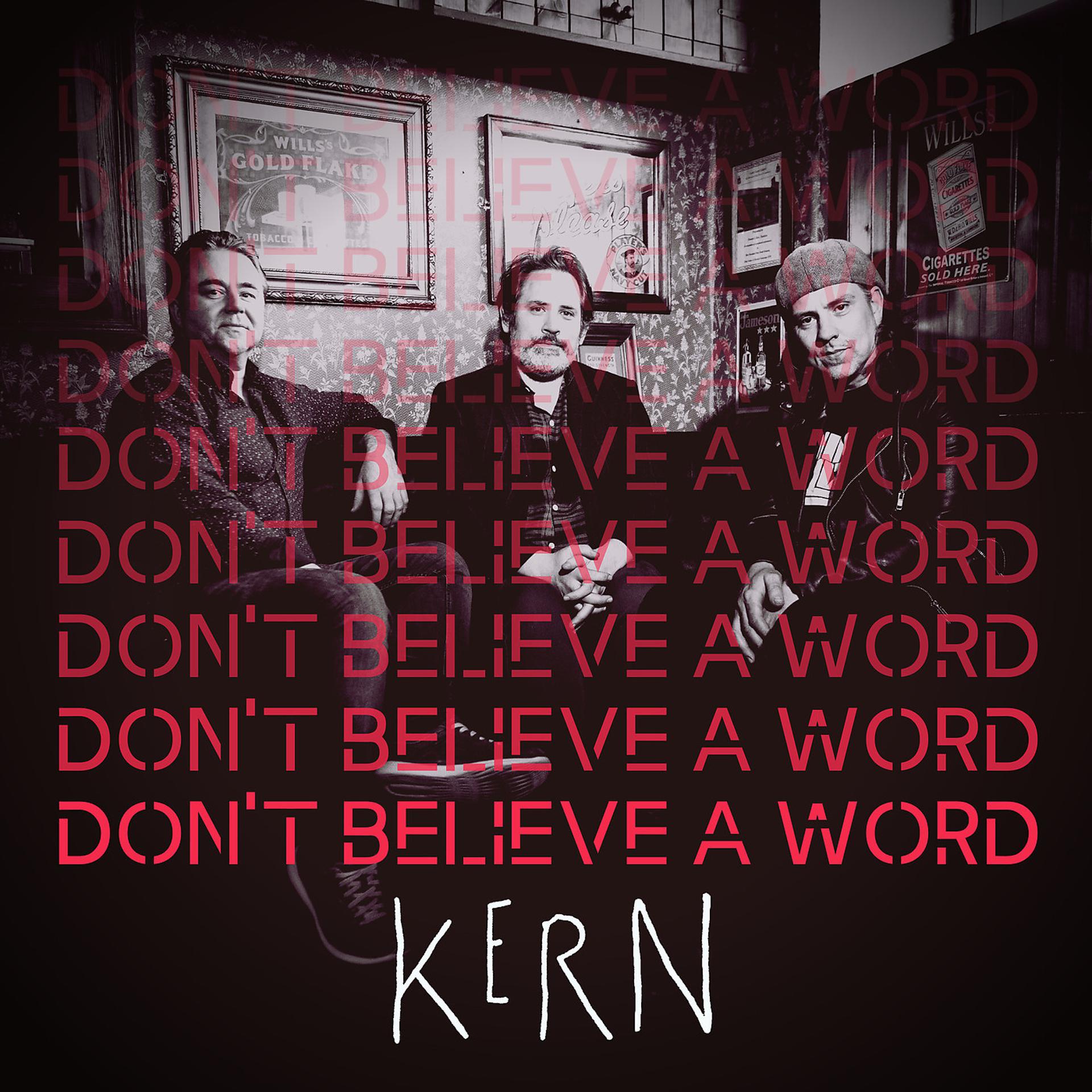 Постер альбома Don't Believe a Word