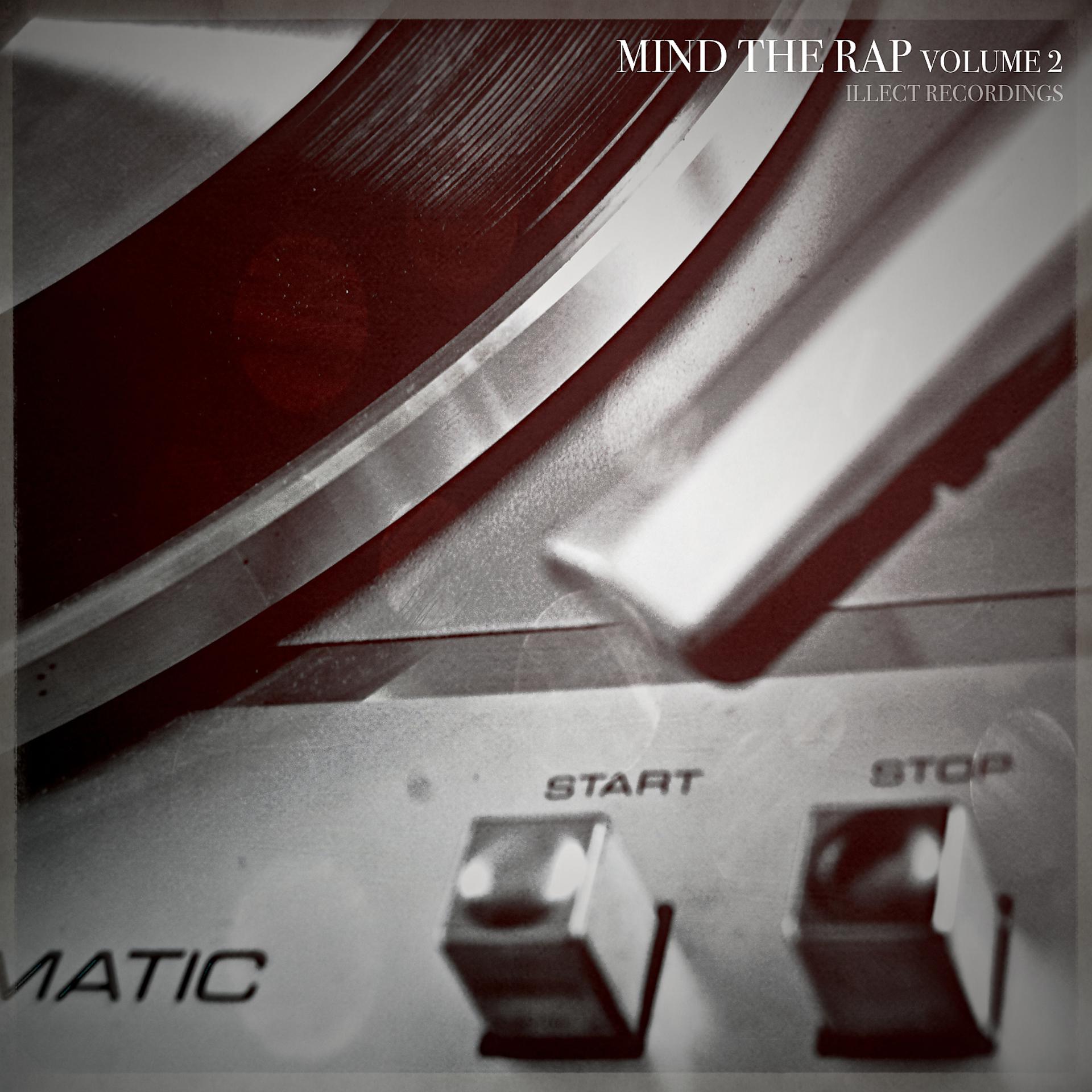 Постер альбома Illect Recordings: Mind the Rap Vol. 2