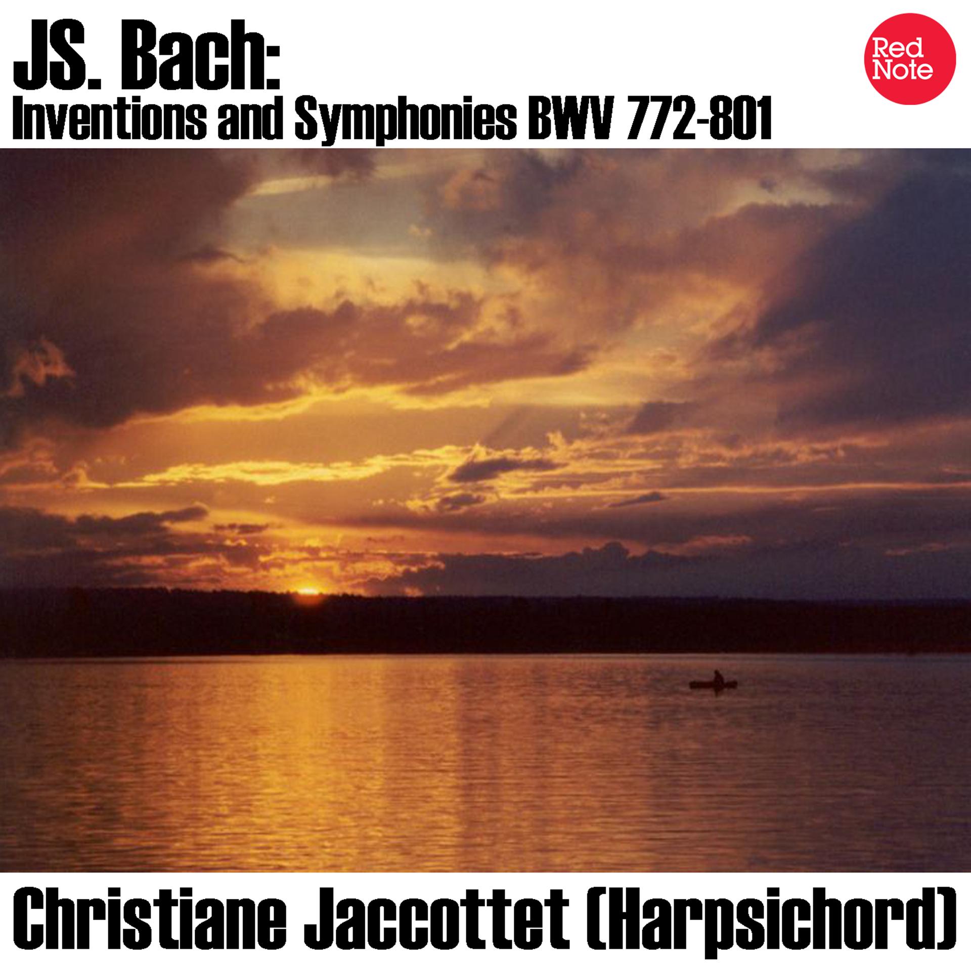 Постер альбома Bach: Inventions and Sinfonias BWV 772-801