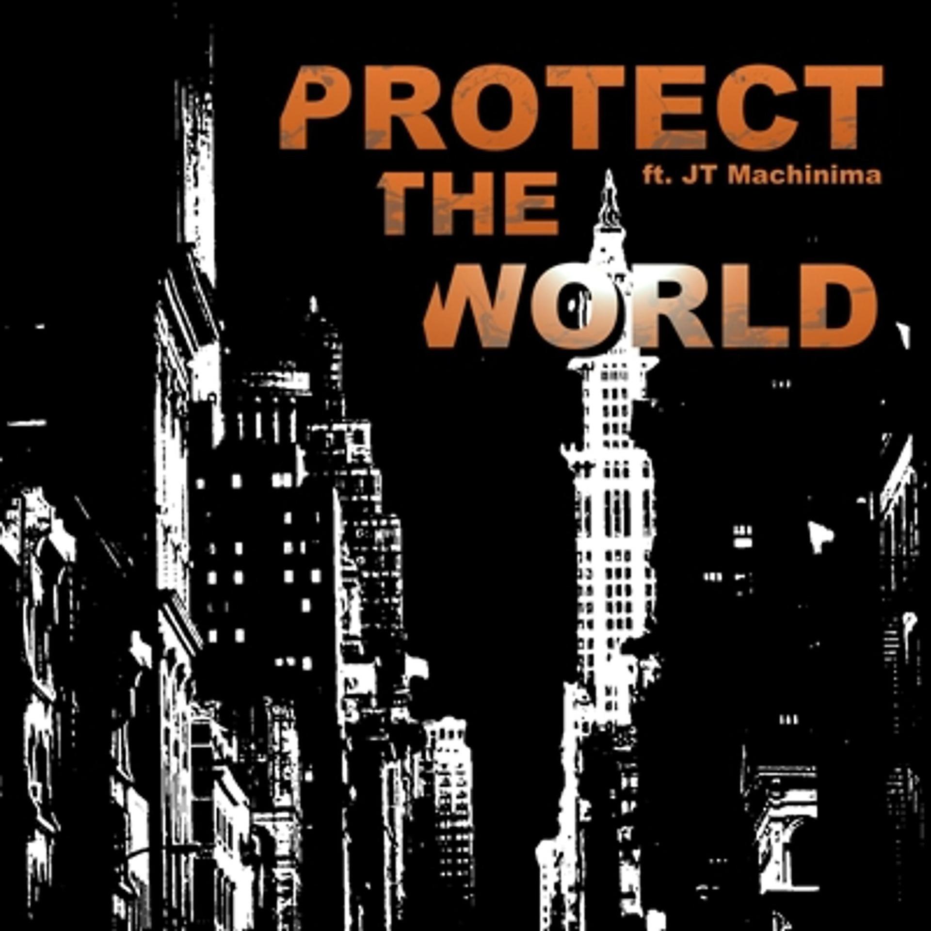 Постер альбома Protect the World