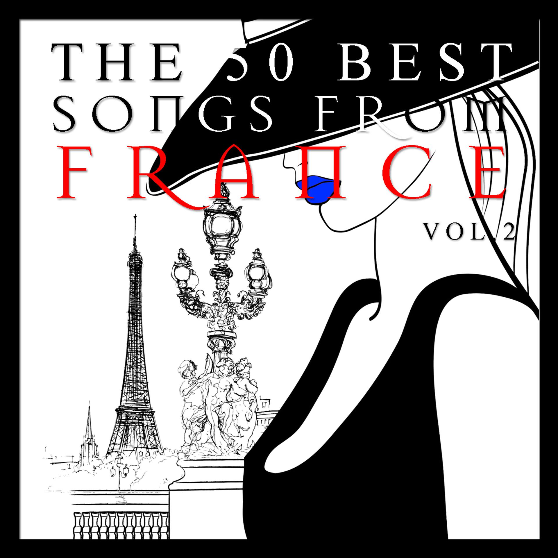 Постер альбома The 50 Best Songs from France Vol.2