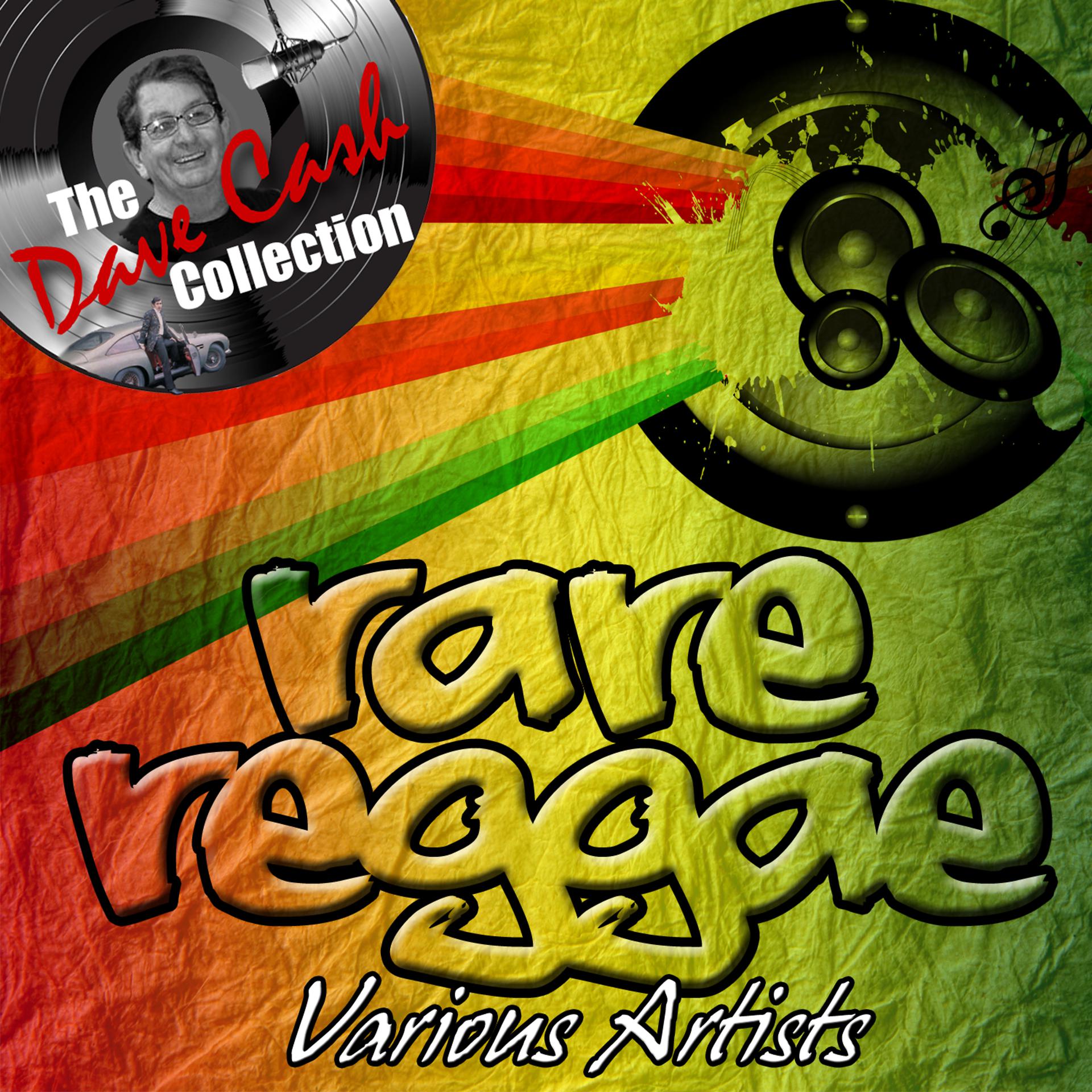 Постер альбома Rare Reggae - [The Dave Cash Collection]