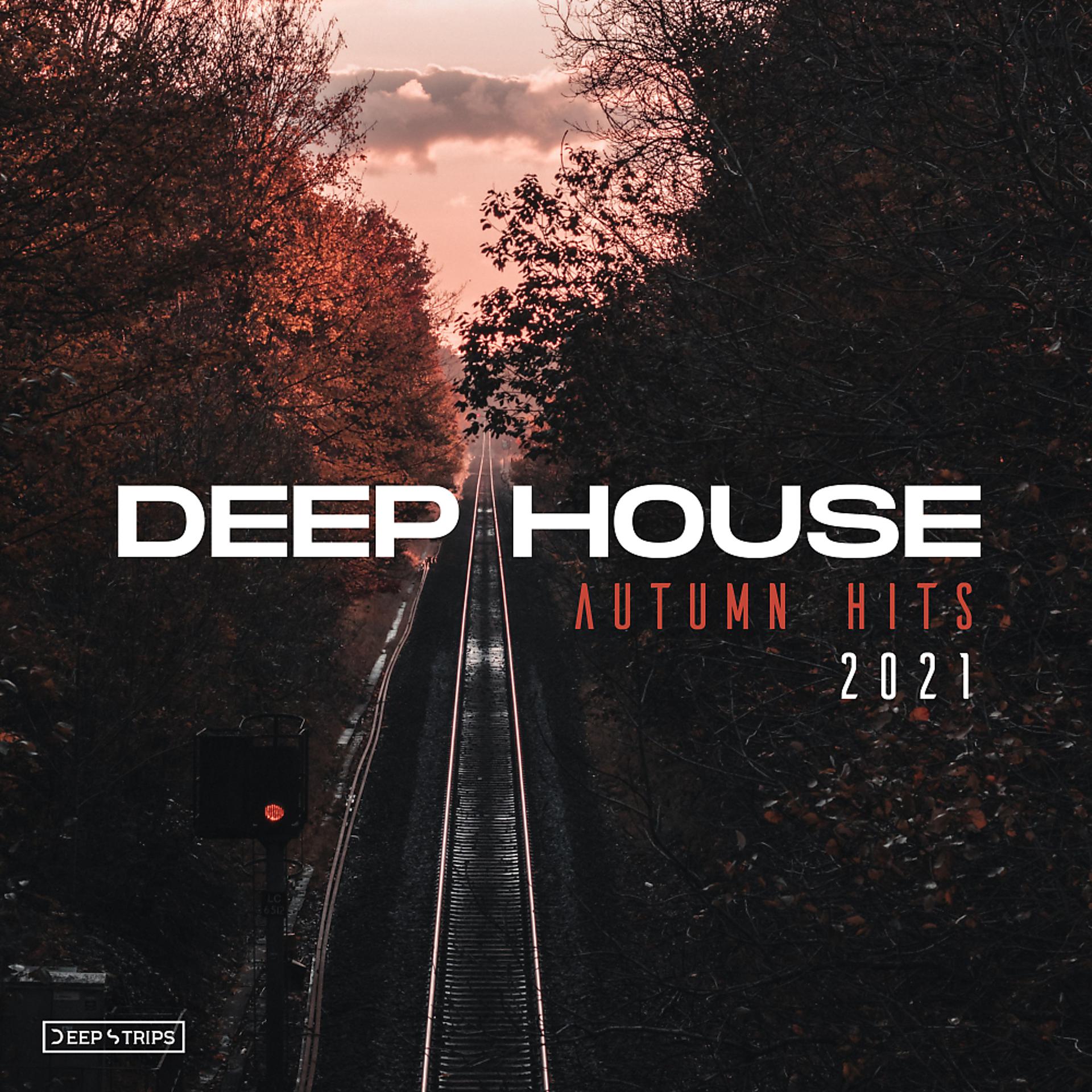 Постер альбома Deep House Autumn Hits 2021