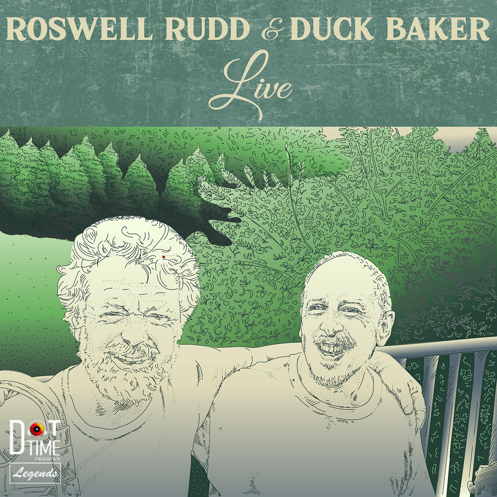 Постер альбома Roswell Rudd & Duck Baker Live