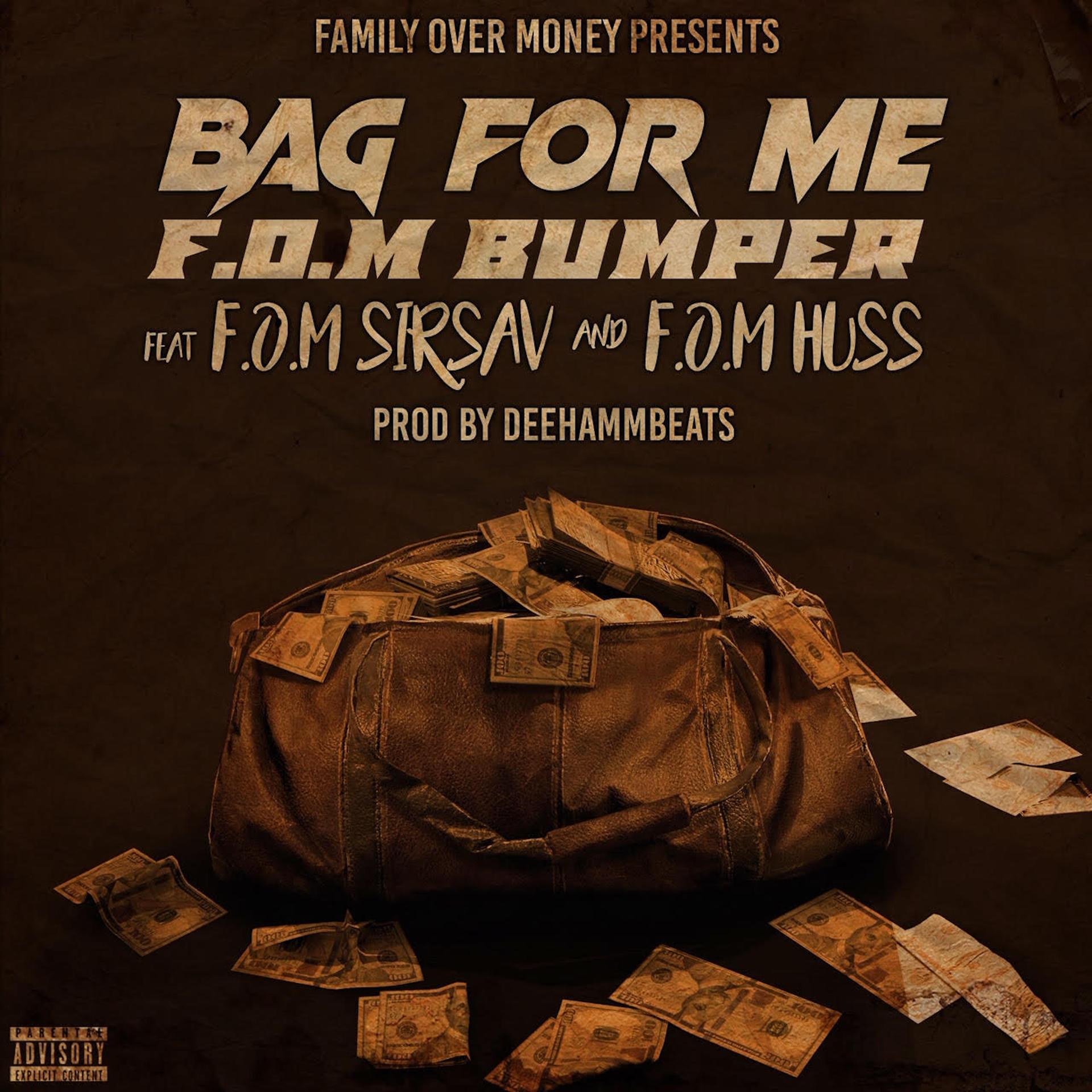 Постер альбома Bag for Me (F.O.M. Bumper)