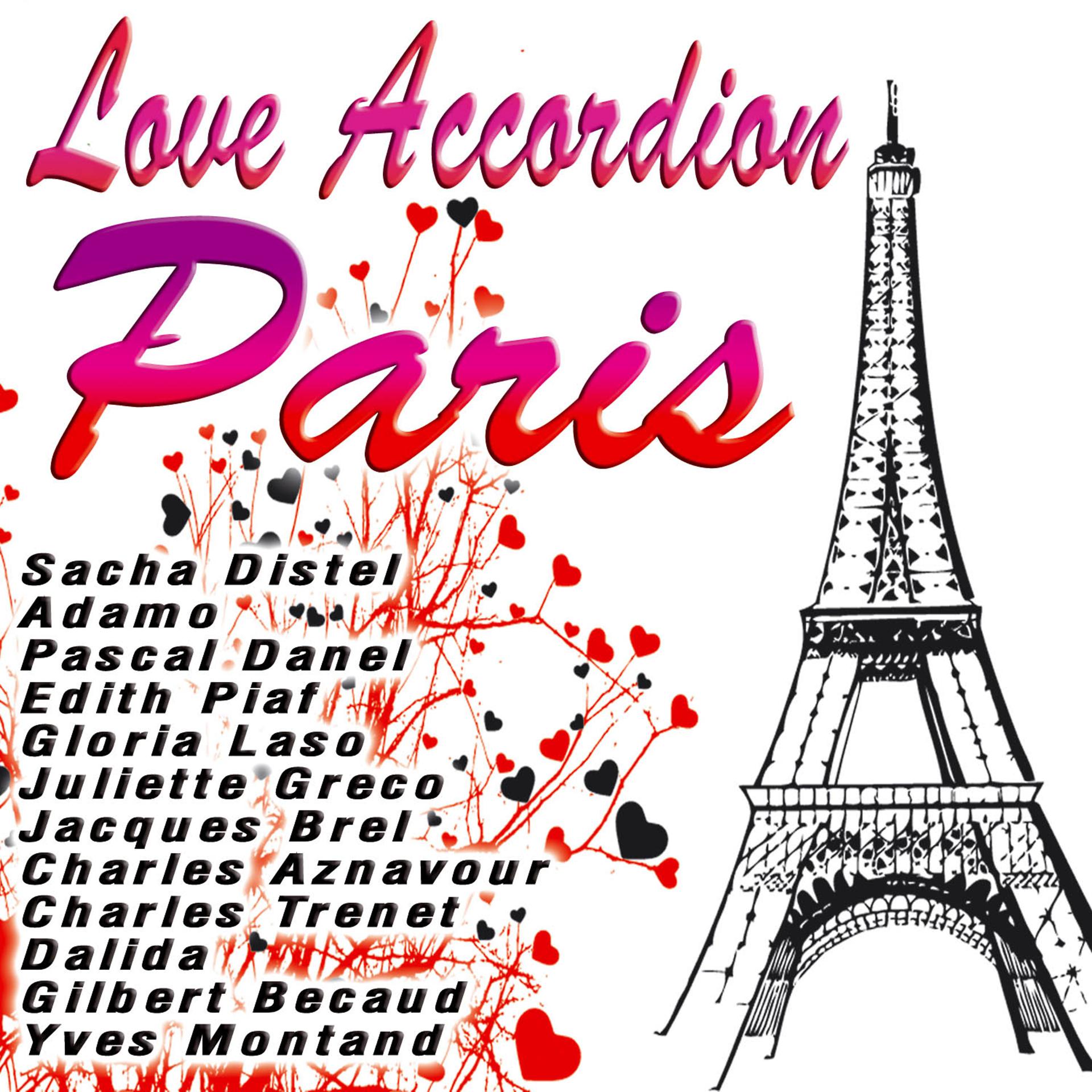 Постер альбома Love Accordion  Paris