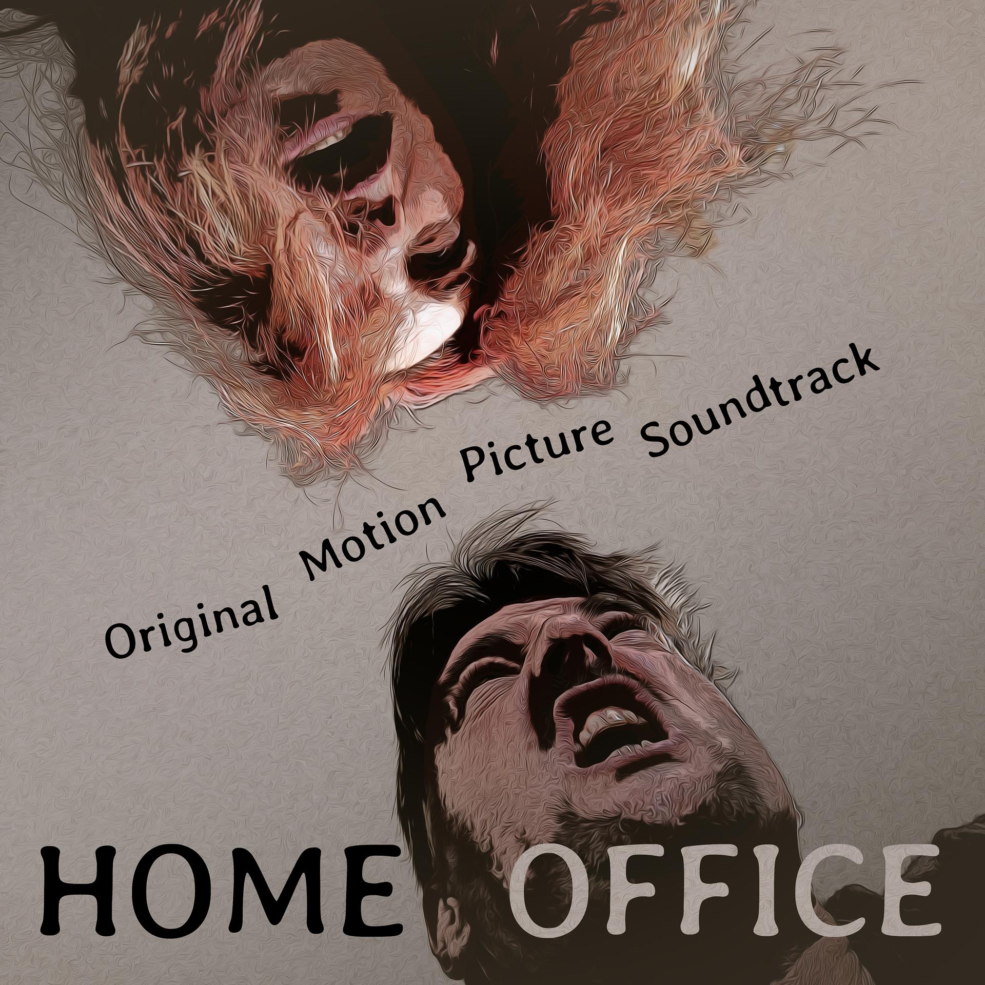Постер альбома Home Office (Original Motion Picture Soundtrack)