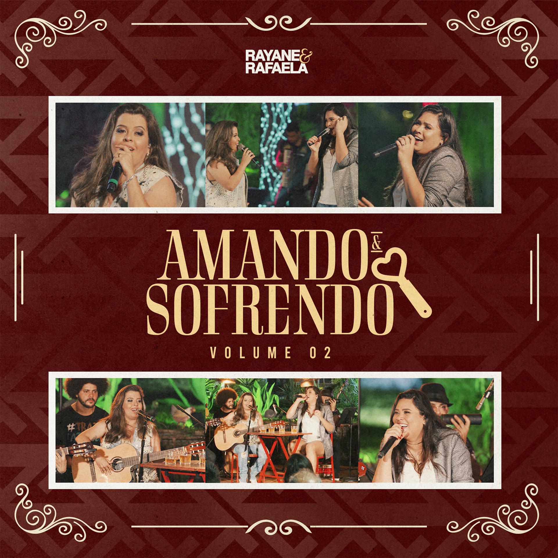 Постер альбома Amando e Sofrendo, Vol. 2 (Ao Vivo)
