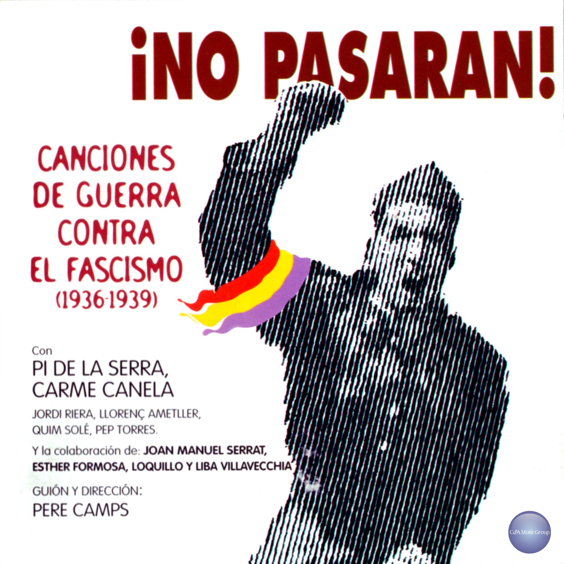 Постер альбома ¡no Pasarán! Canciones de Guerra Contra el Fascismo (!933-1936)