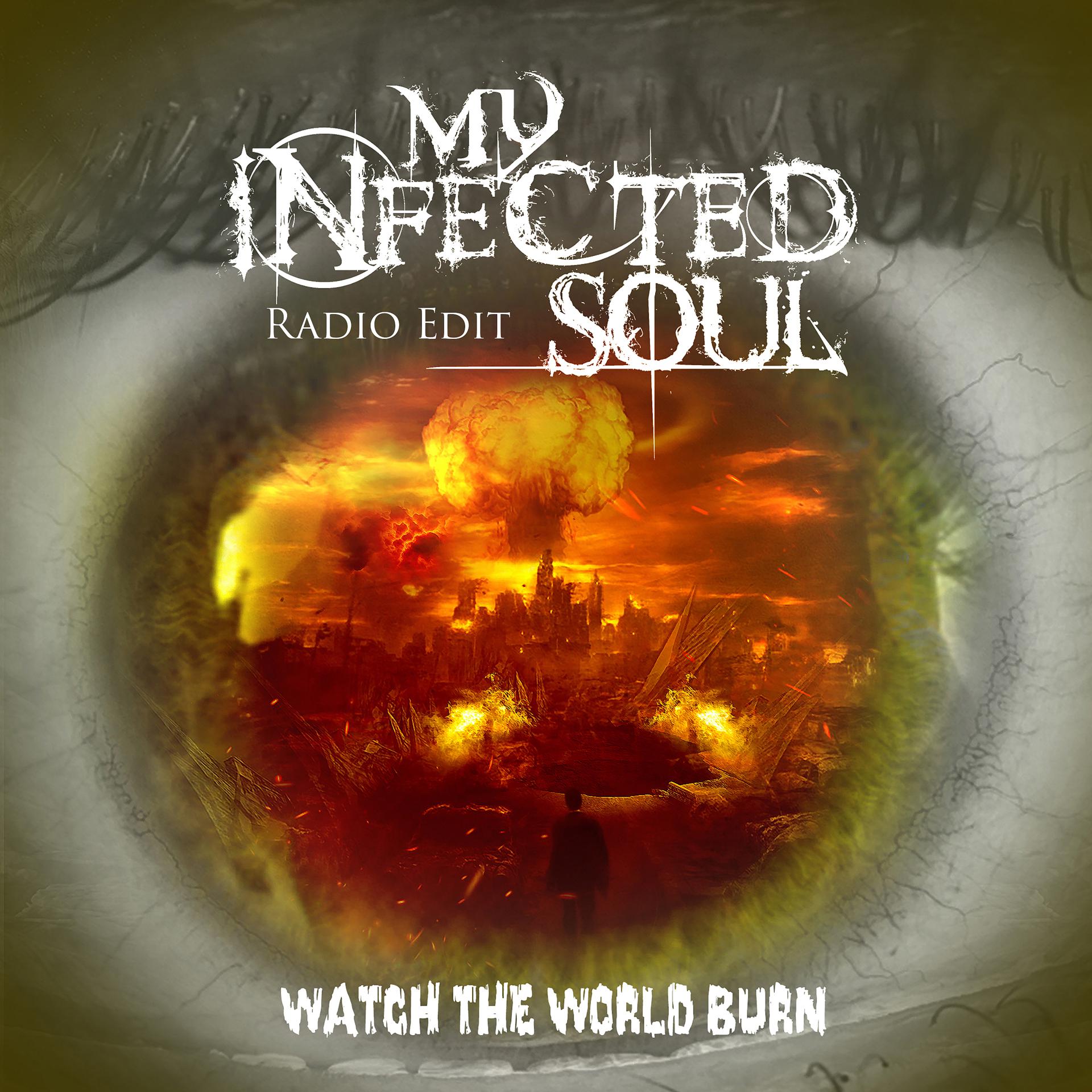 Постер альбома Watch the World Burn (Radio Edit)