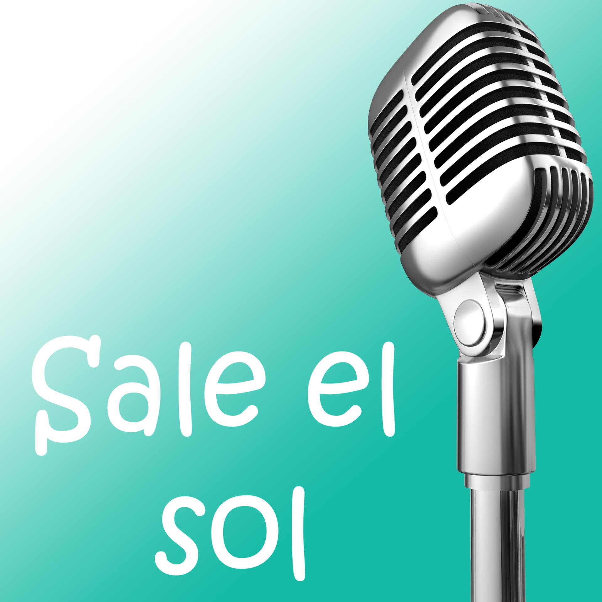 Постер альбома Sale el sol