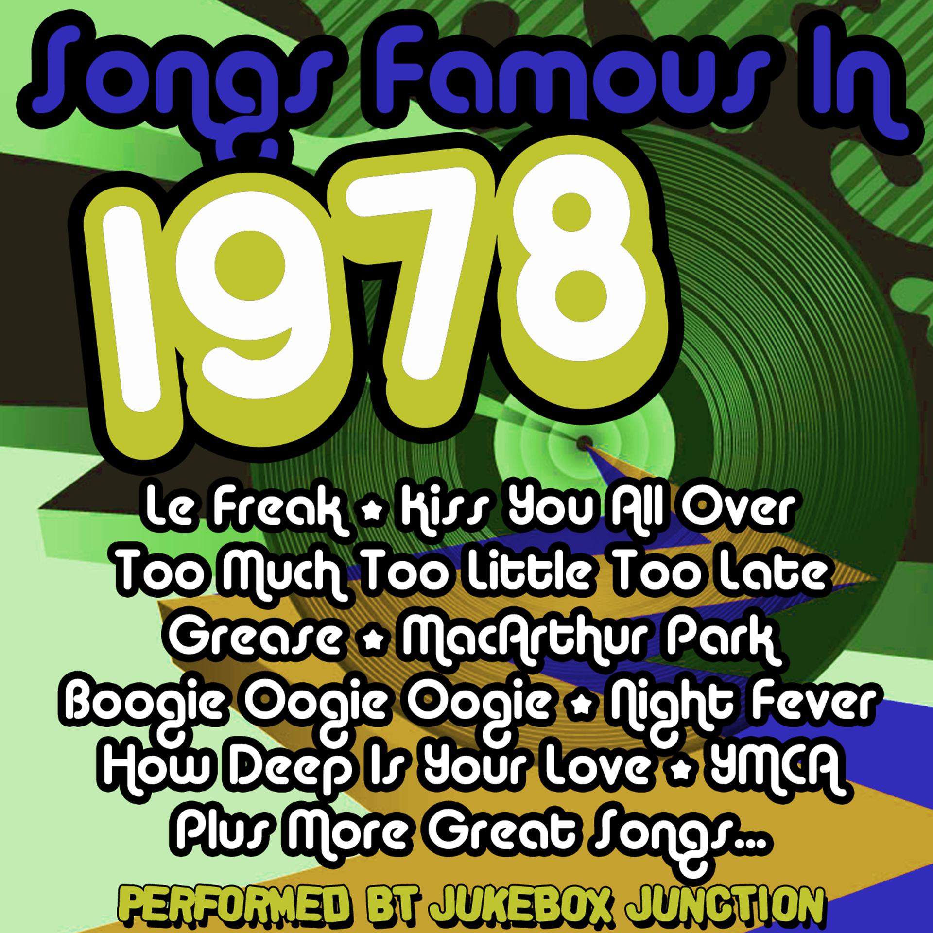 Постер альбома Songs Famous In 1978