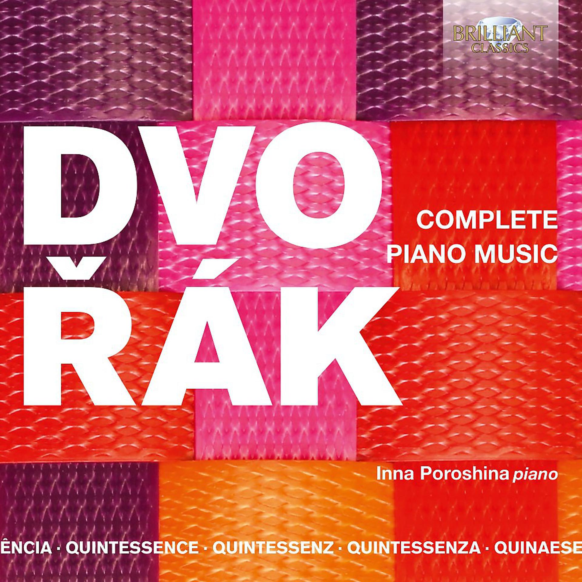 Постер альбома Quintessence Dvorák: Complete Piano Music