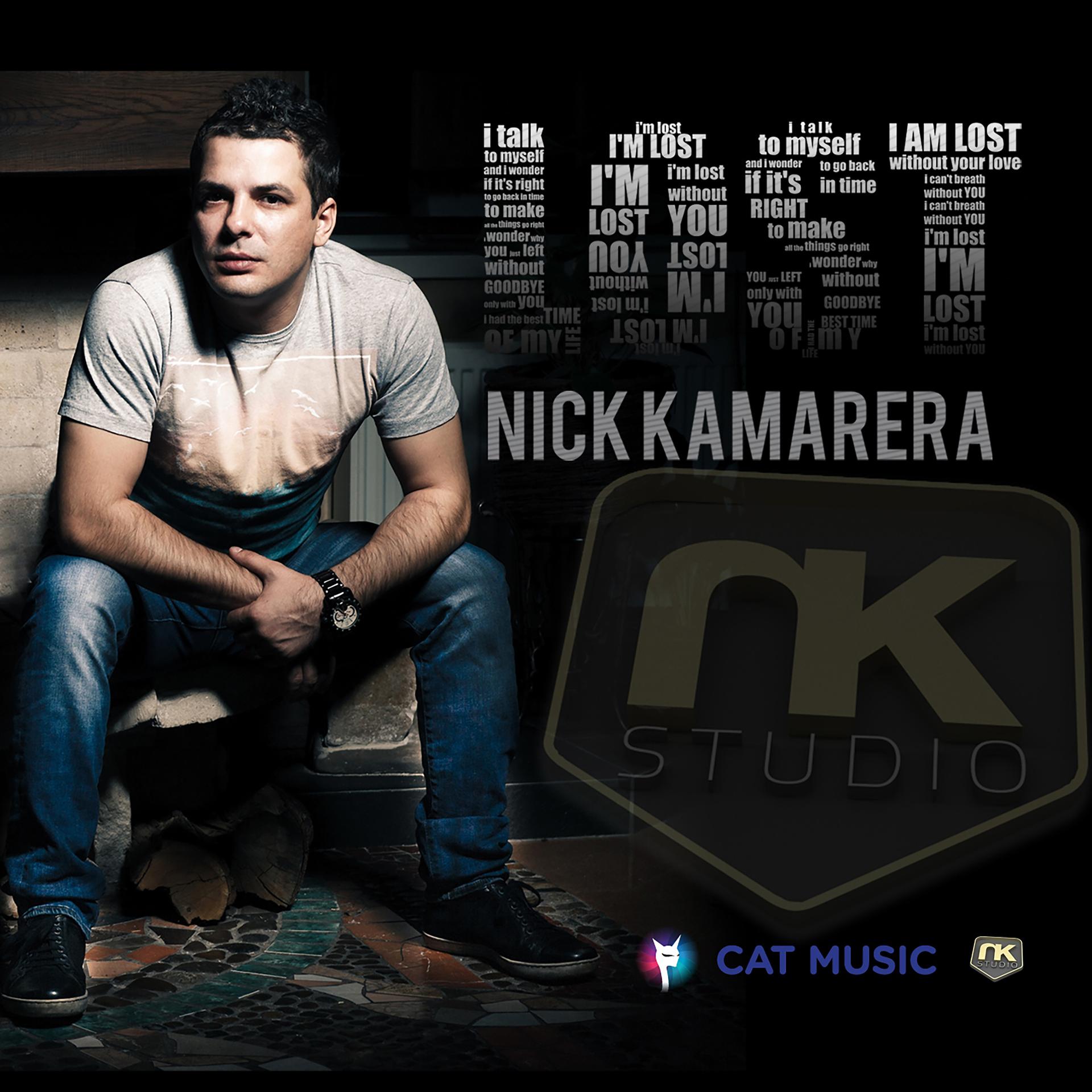 Nick lost. Nick Kamarera. Nick Music. Камарера. Lost Music.