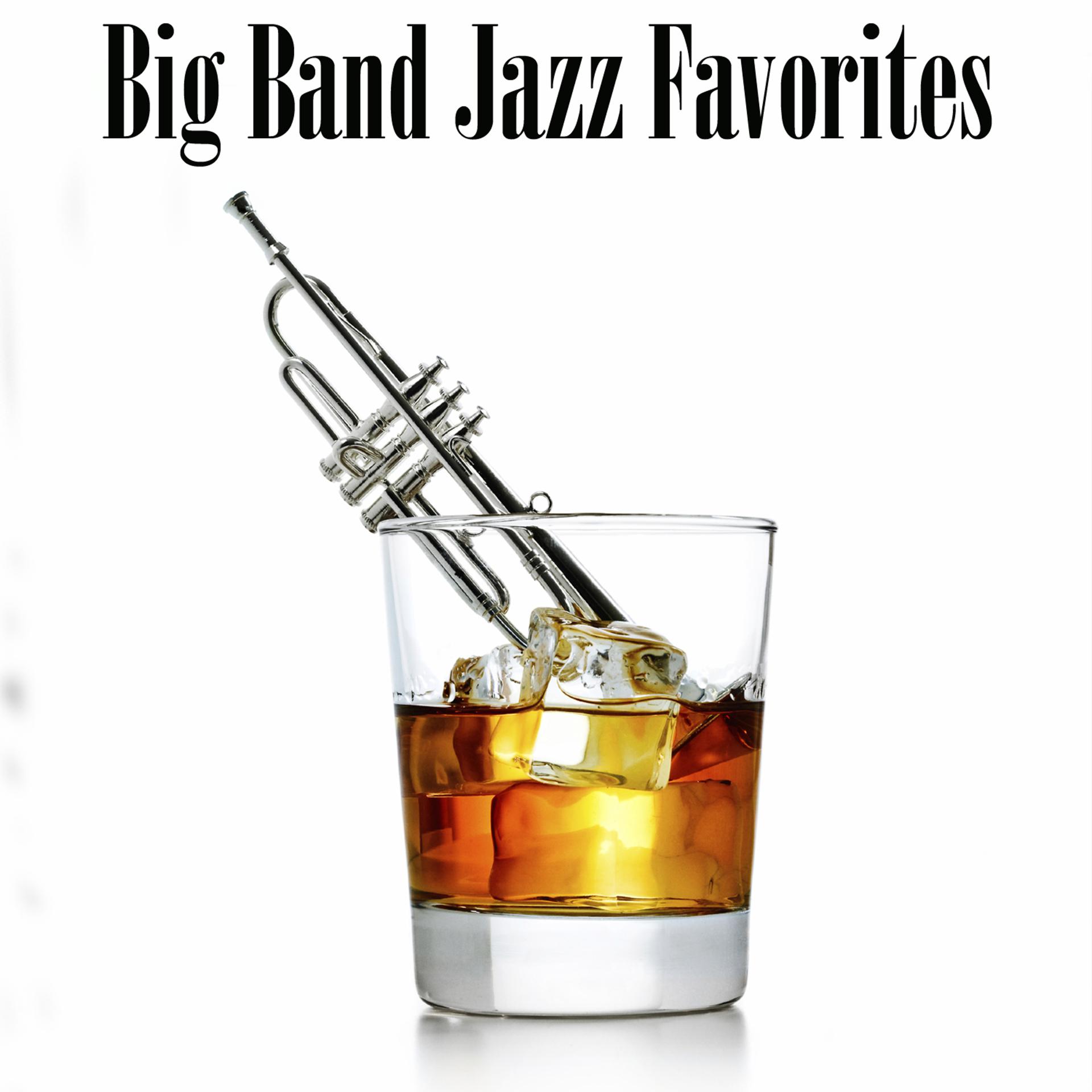 Постер альбома Big Band Jazz Favorites