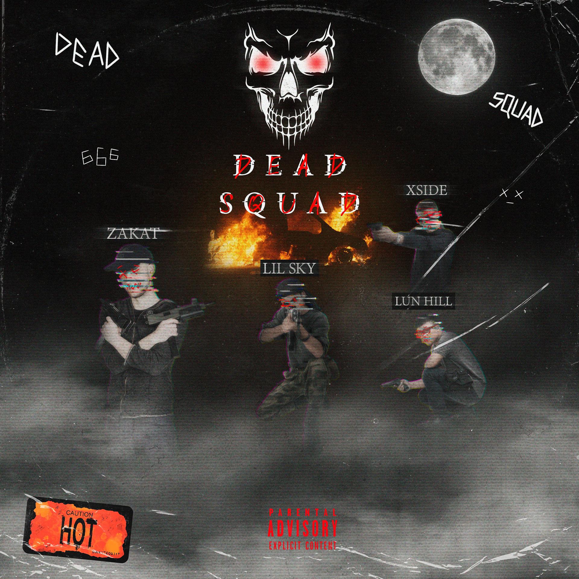 Постер альбома Dead Squad (Hot)